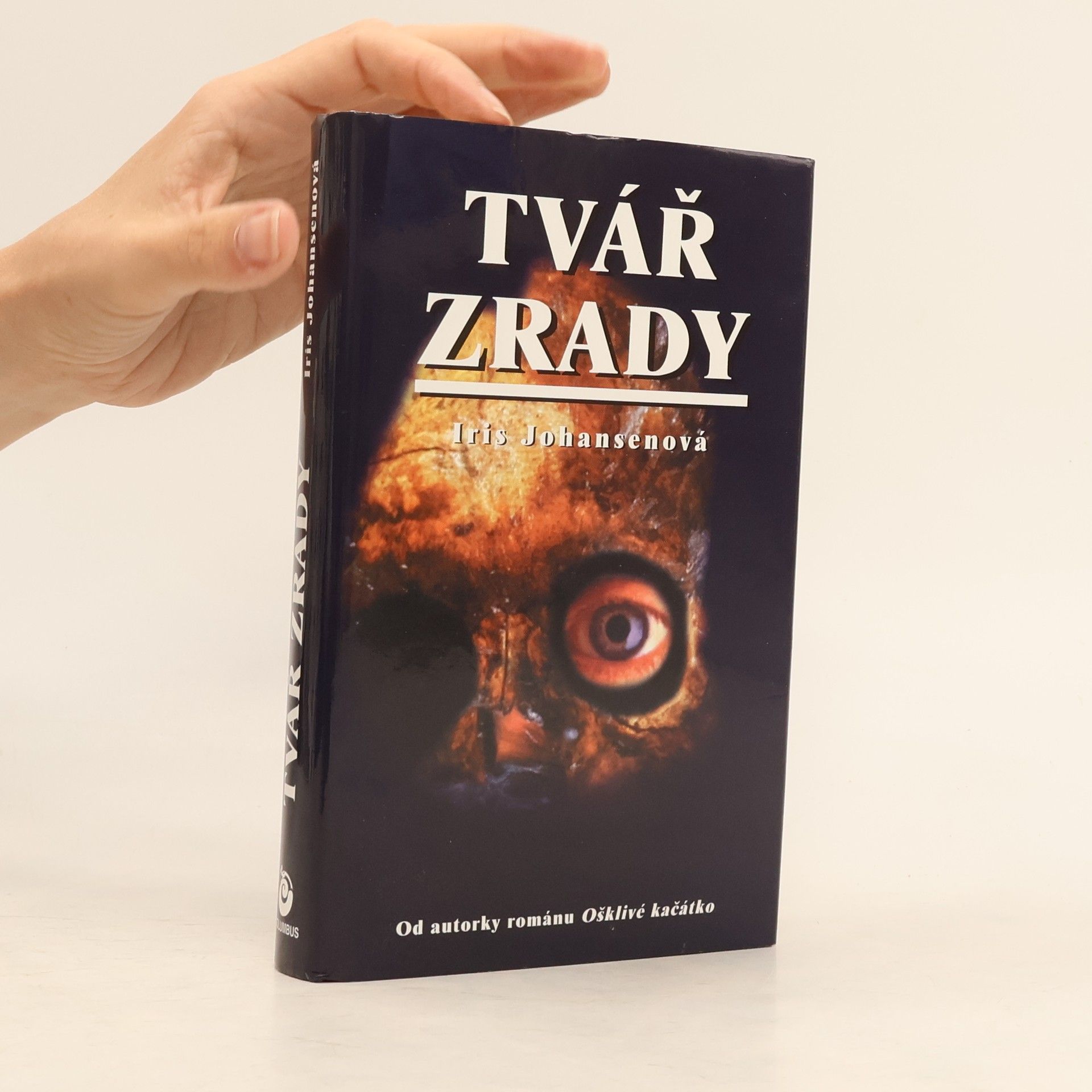Iris Johansen Tvář zrady
