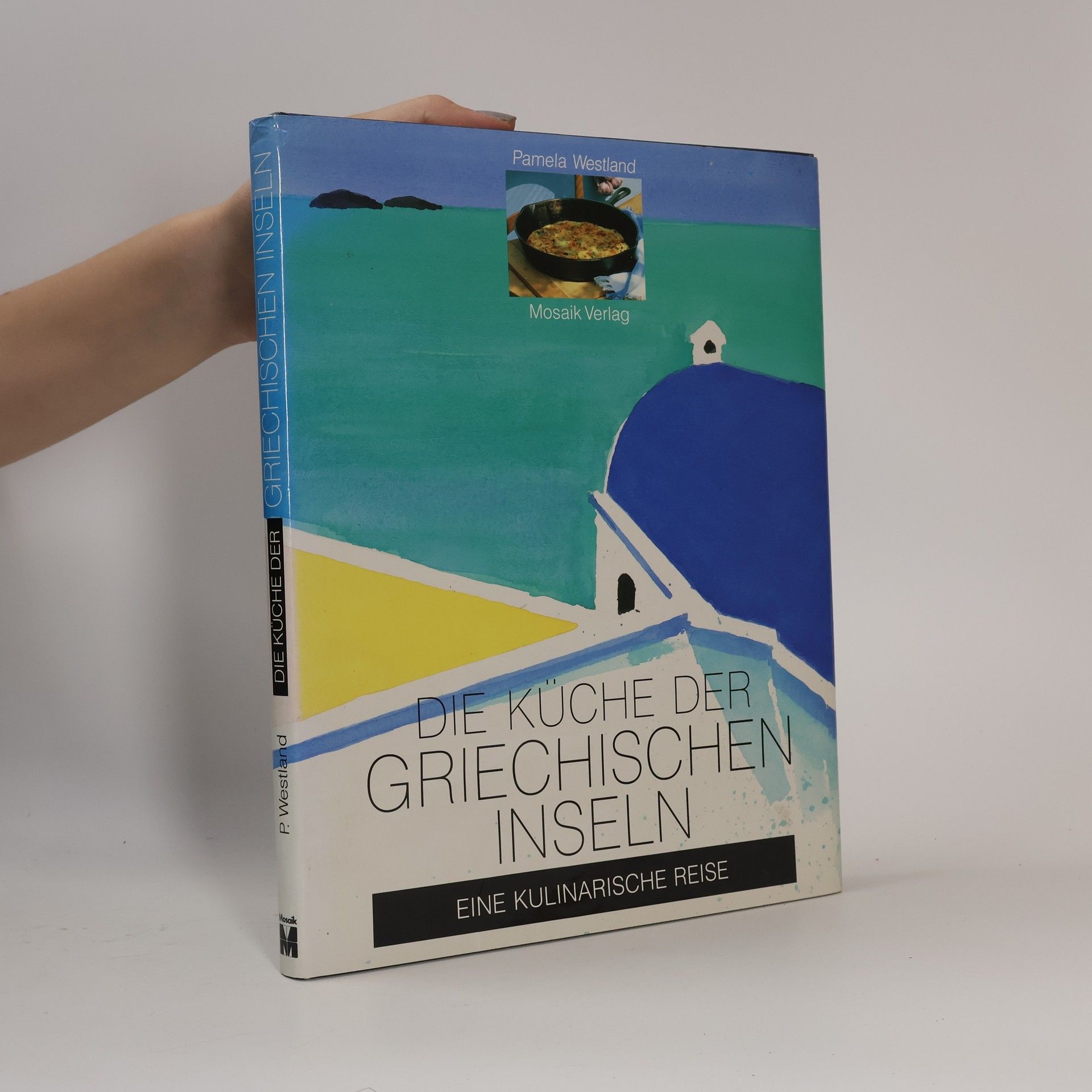 Die Küche der griechischen Inseln