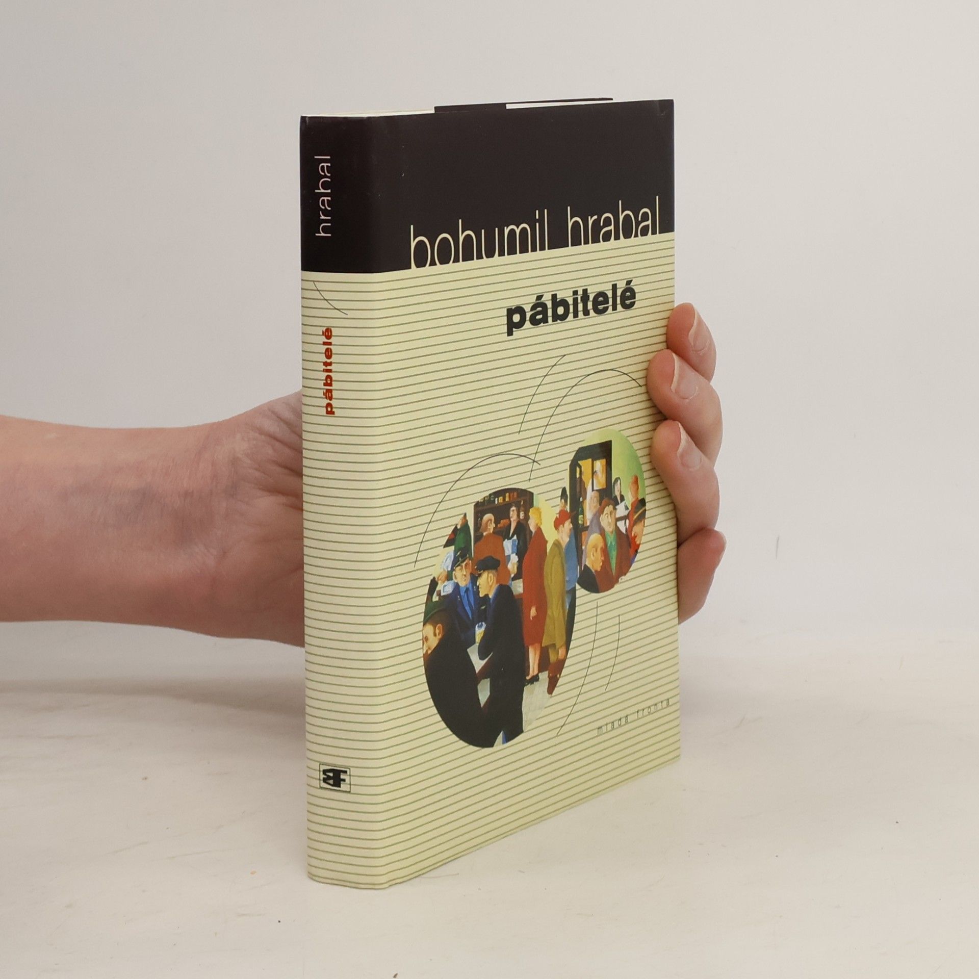 Bohumil Hrabal Pábitelé
