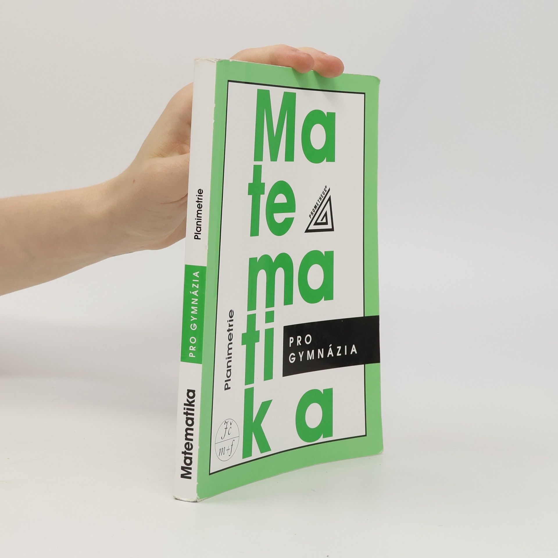 Eva Pomykalová Matematika pro gymnázia: planimetrie