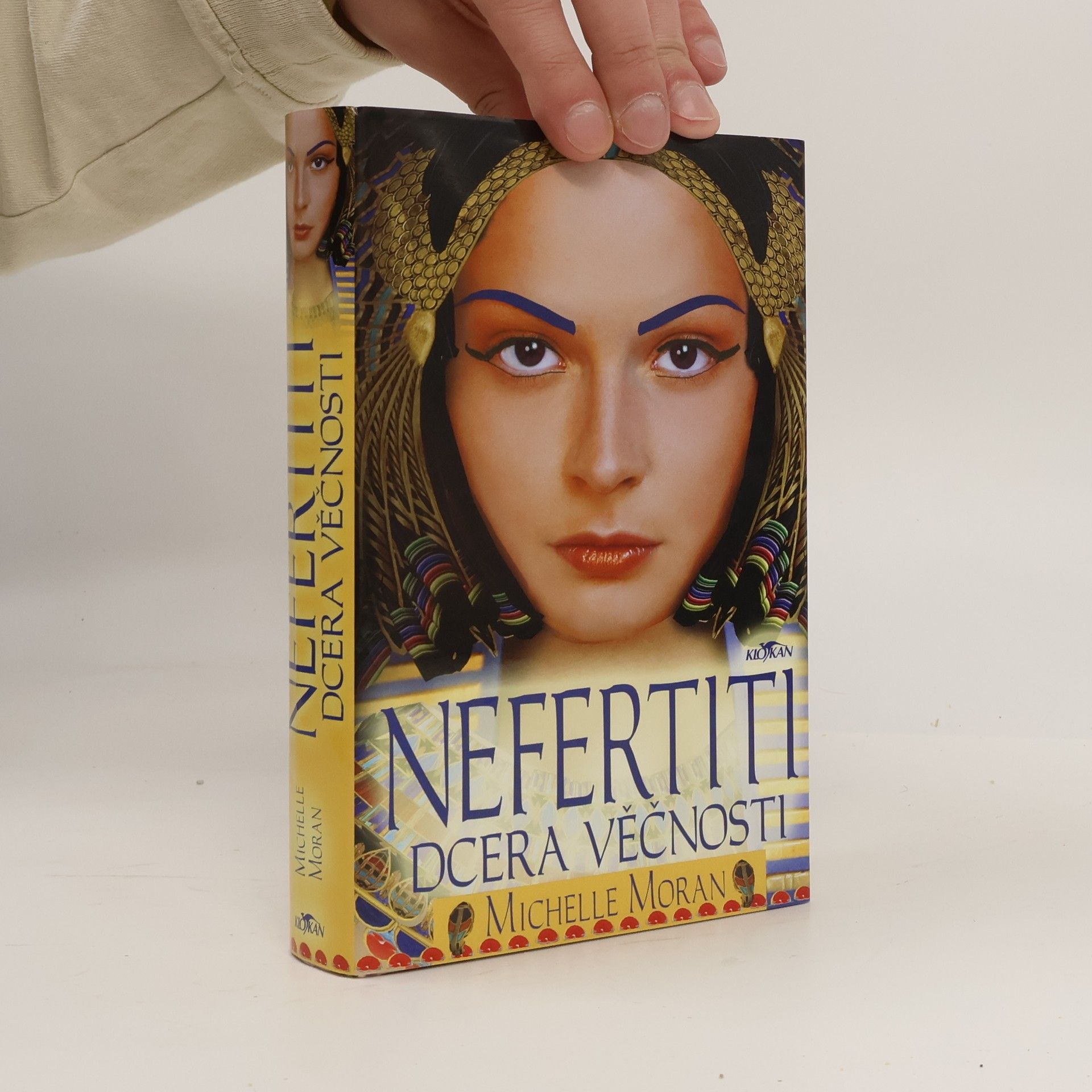Michelle Moran Nefertiti : dcera věčnosti