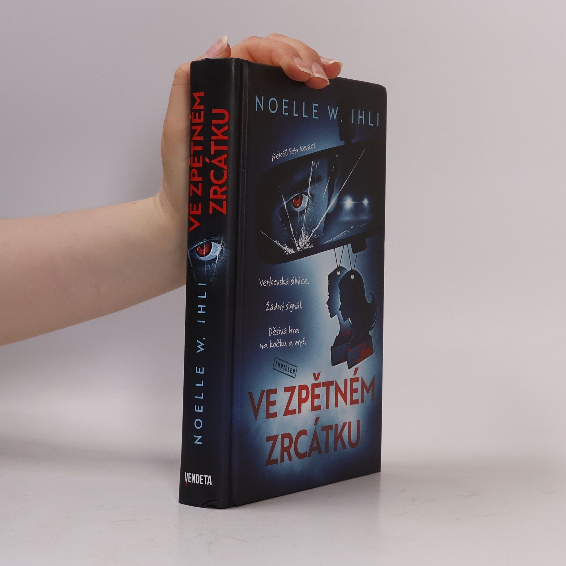 Noelle W. Ihli Ve zpětném zrcátku