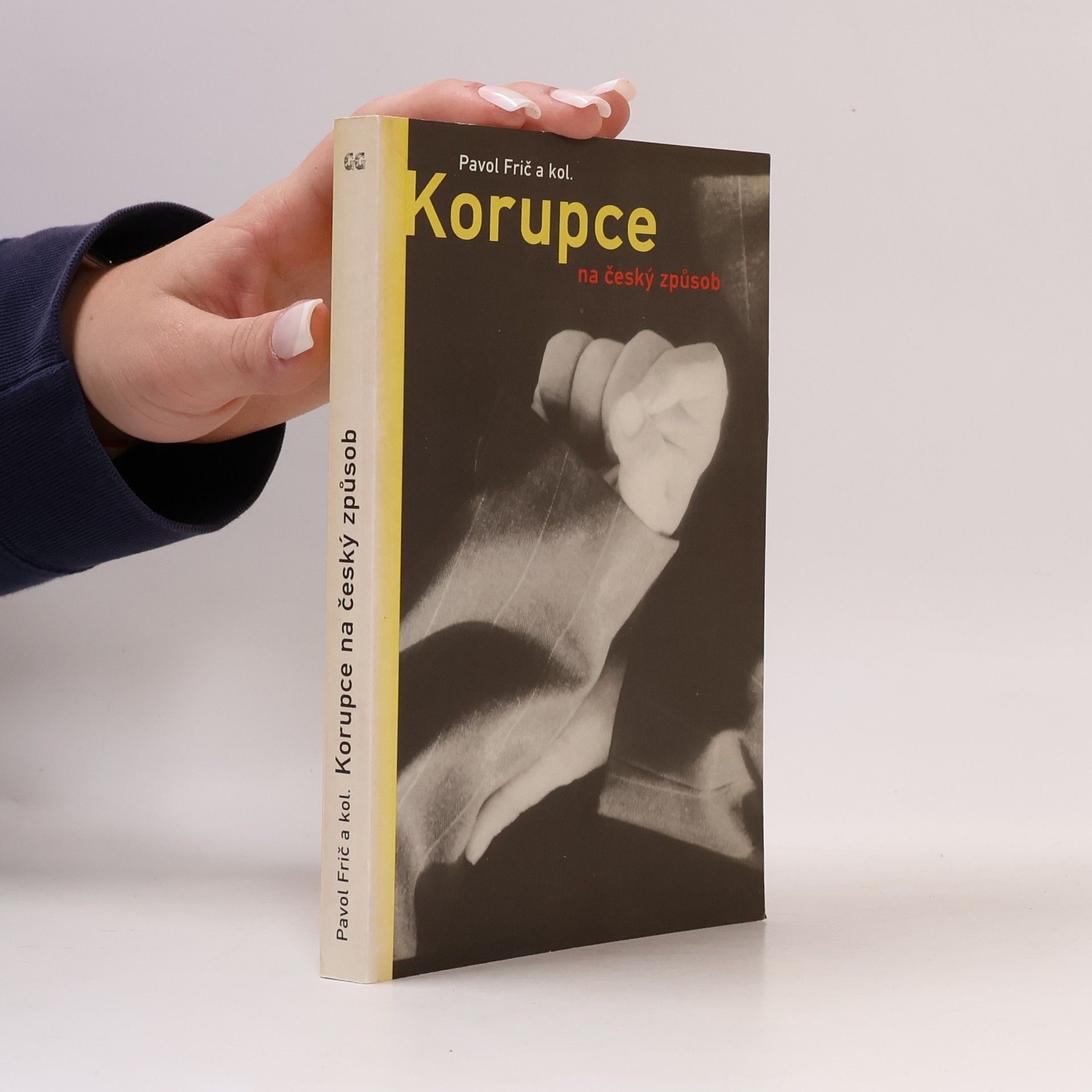 Pavol Frič Korupce na český způsob