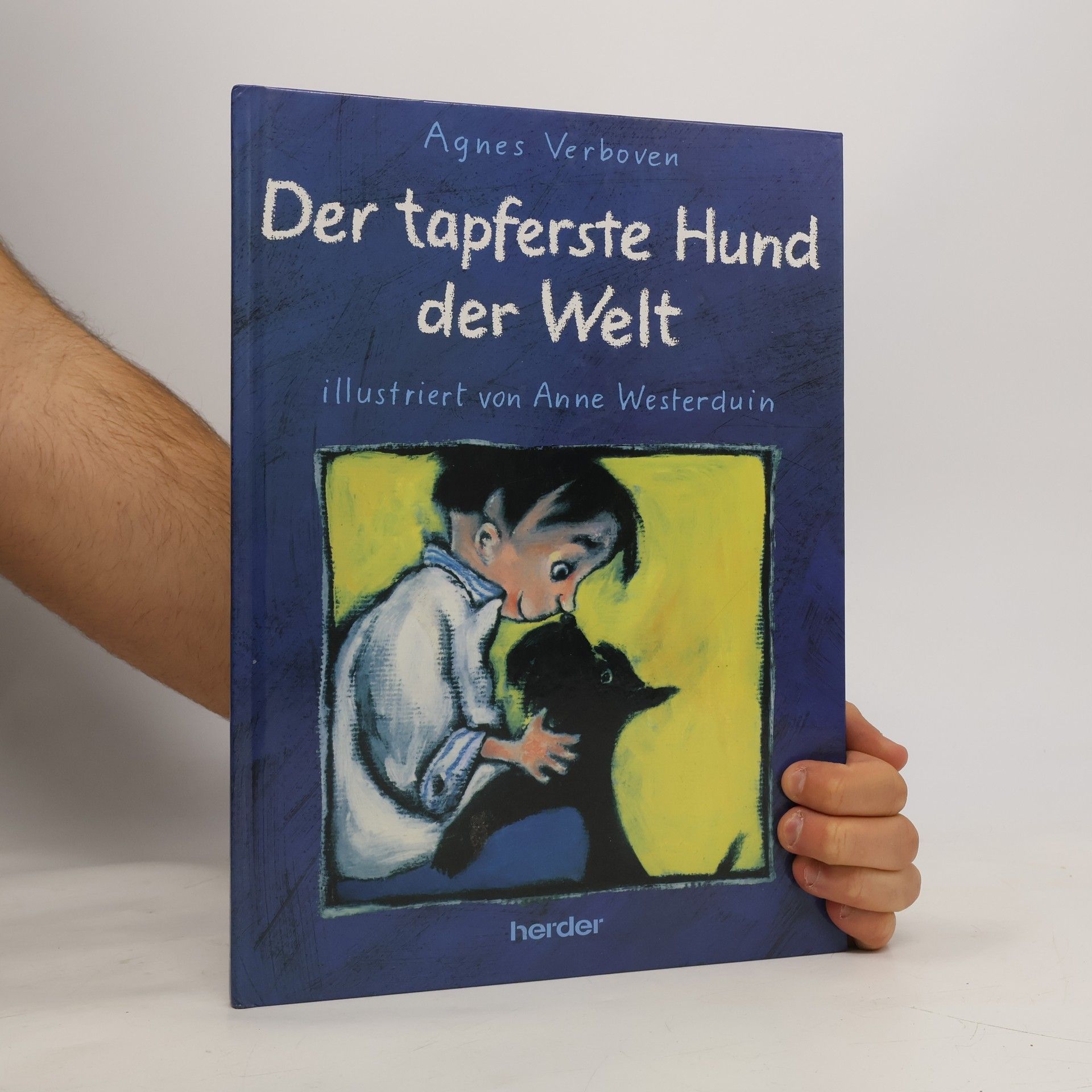 Anne Westerduin Der tapferste Hund der Welt