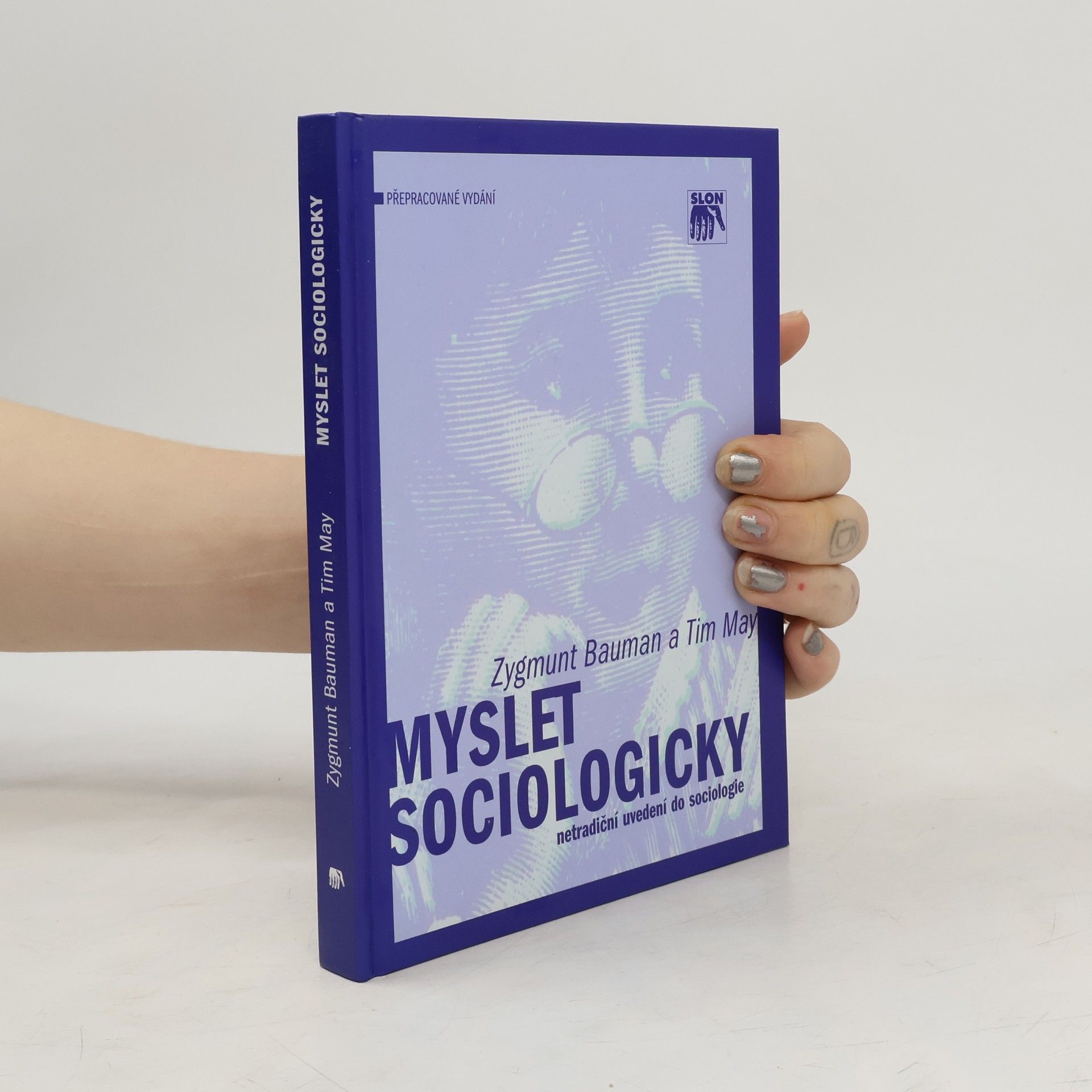 Zygmunt Bauman Myslet sociologicky