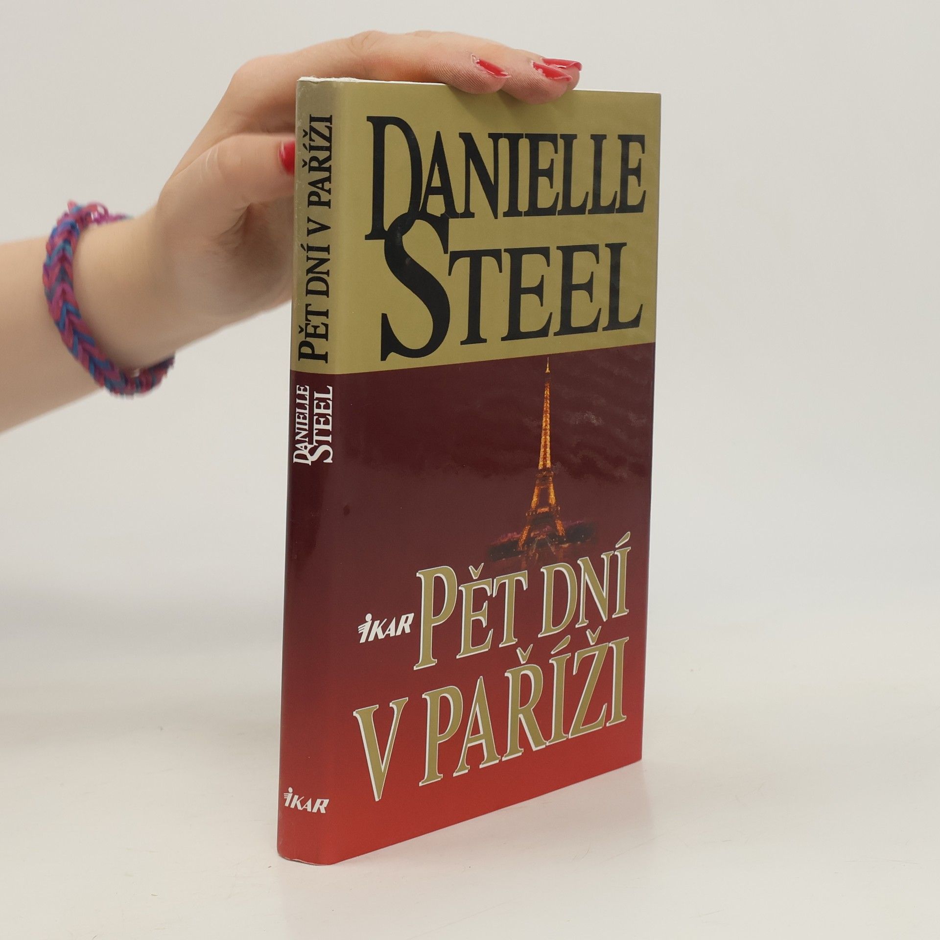 Danielle Steel Pět dní v Paříži