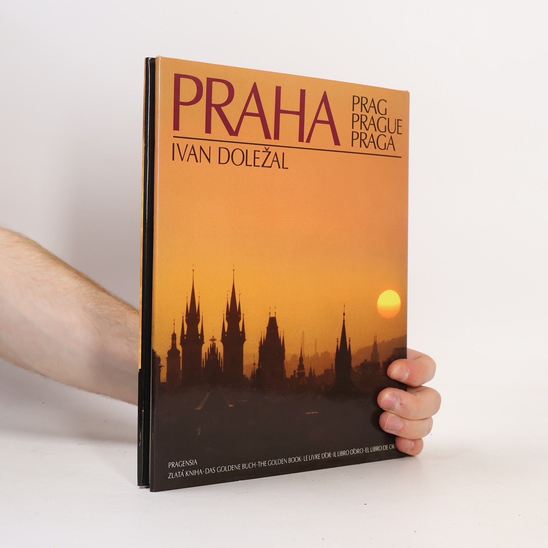 Ivan Doležal Praha - Zlatá kniha