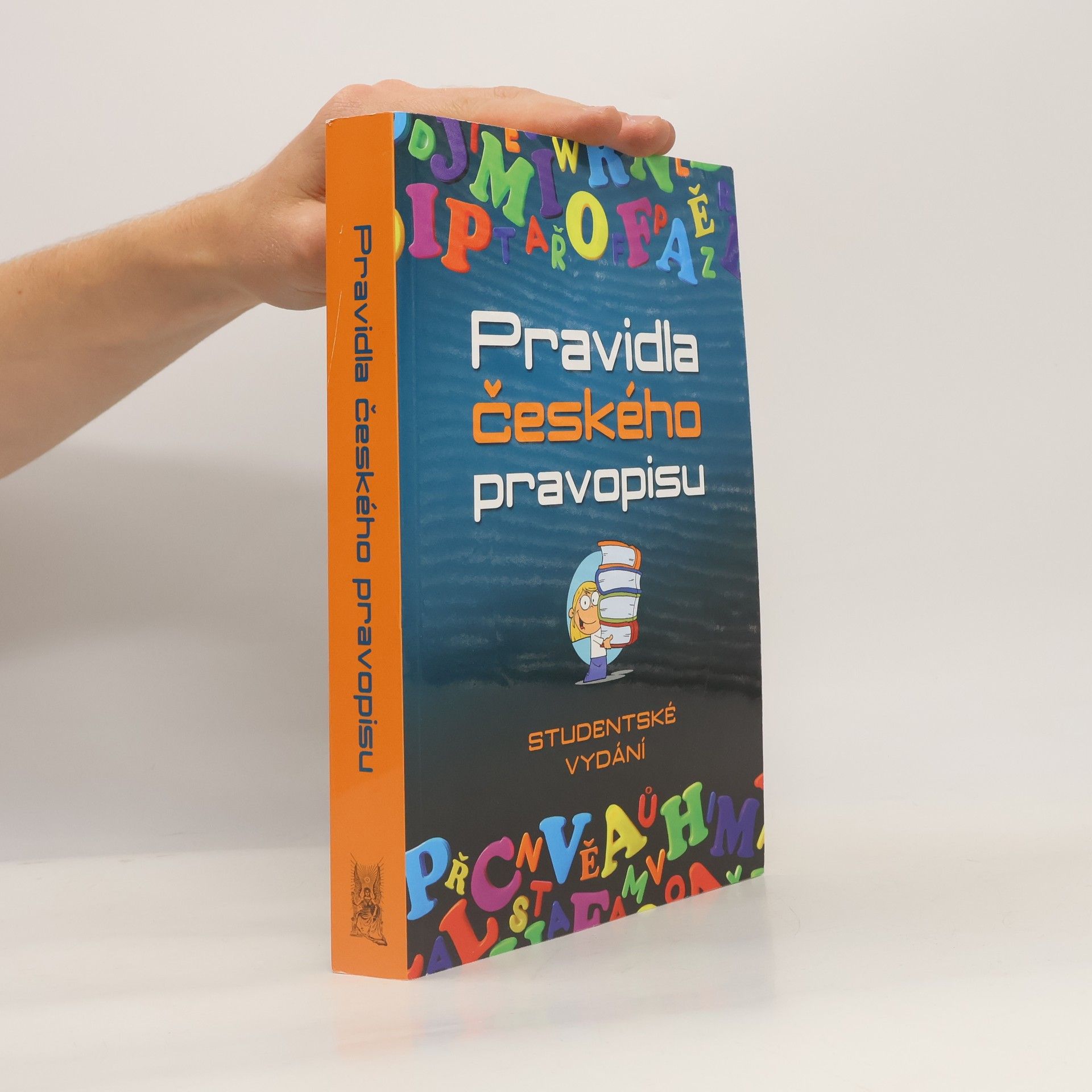 Vladimír Šaur Pravidla českého pravopisu. Studentské vydání