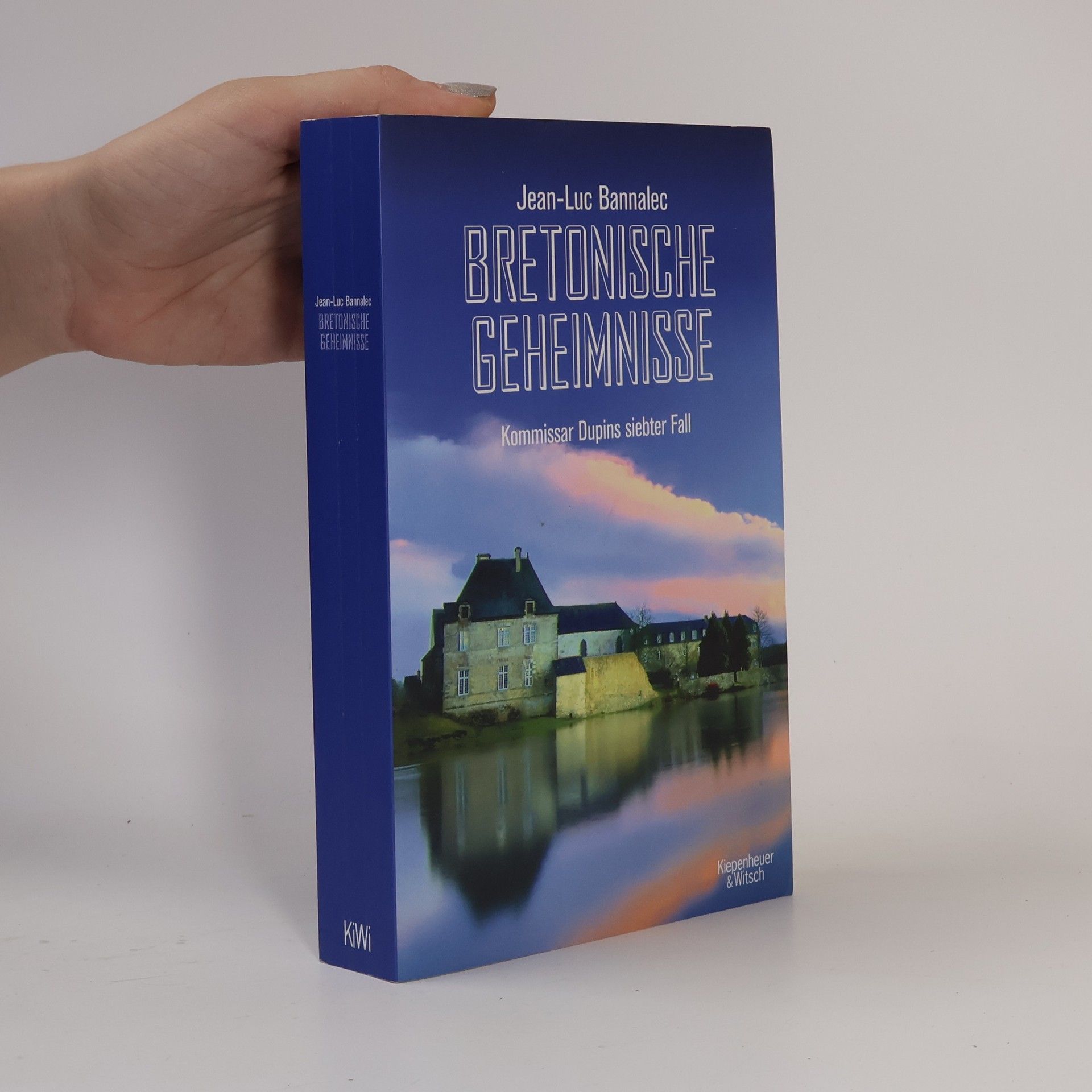 Jörg Bong Bretonische Geheimnisse: Kommissar Dupins siebter Fall
