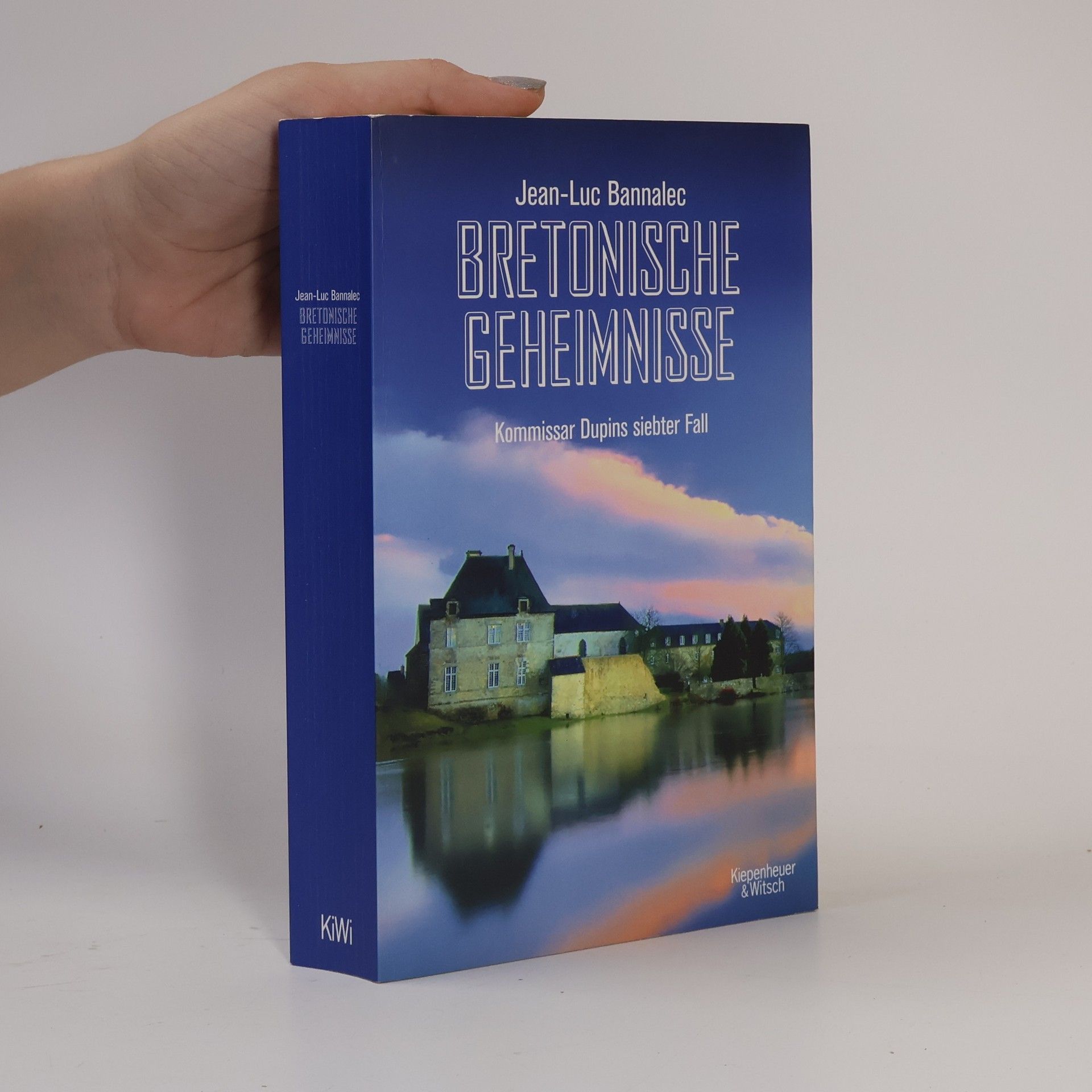 Jörg Bong Bretonische Geheimnisse: Kommissar Dupins siebter Fall