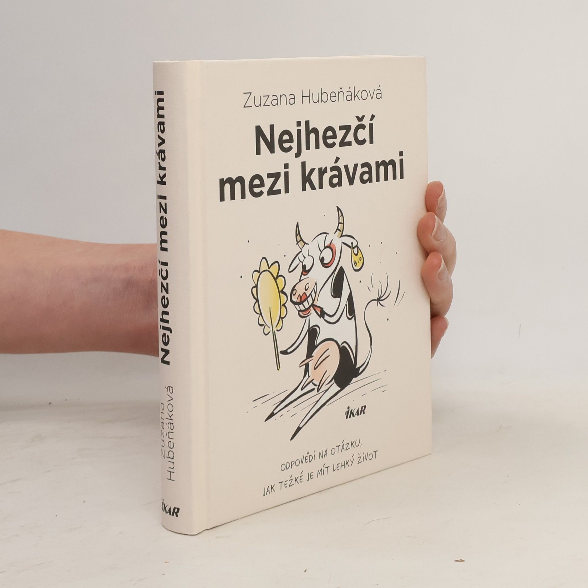 Zuzana Hubeňáková Nejhezčí mezi krávami