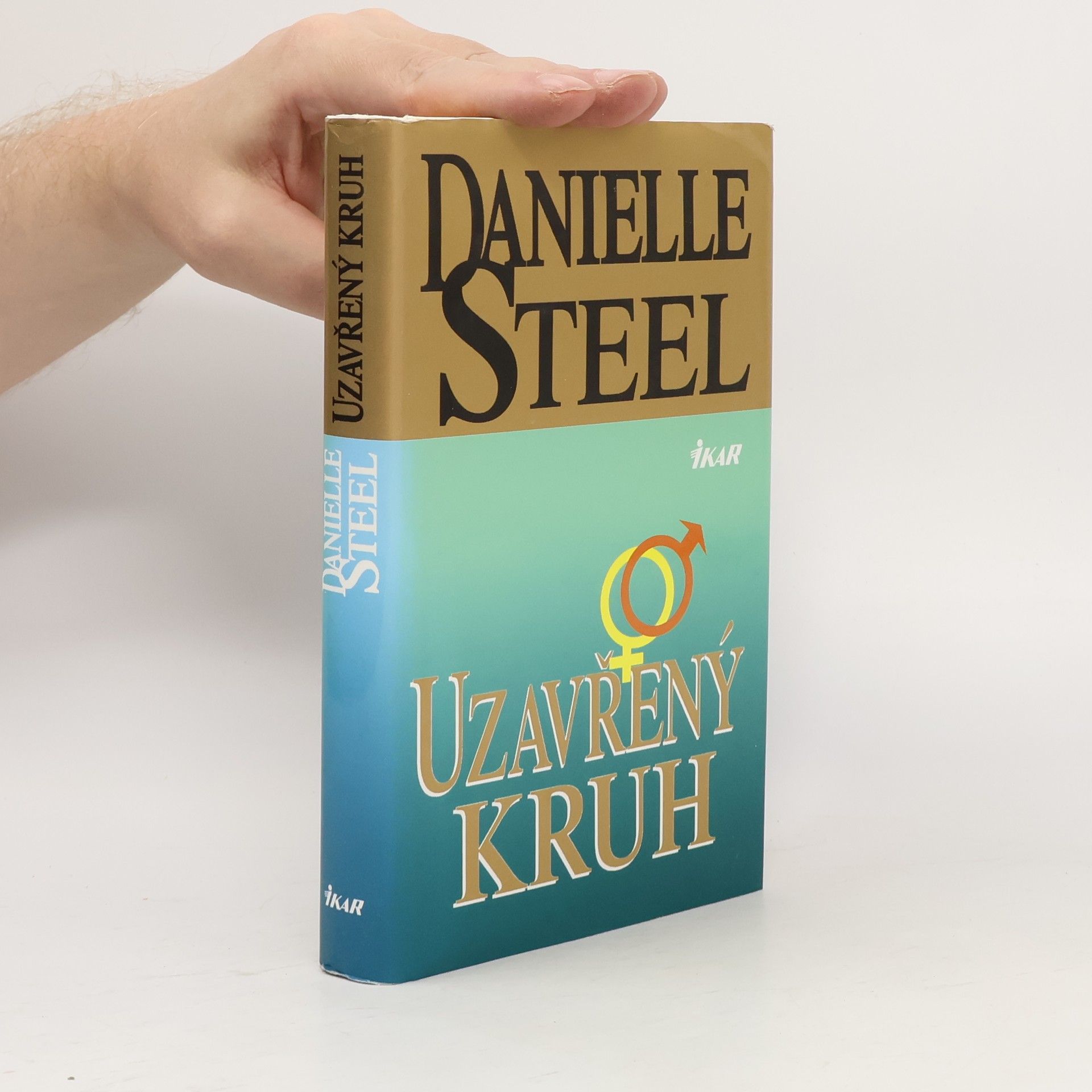 Danielle Steel Uzavřený kruh