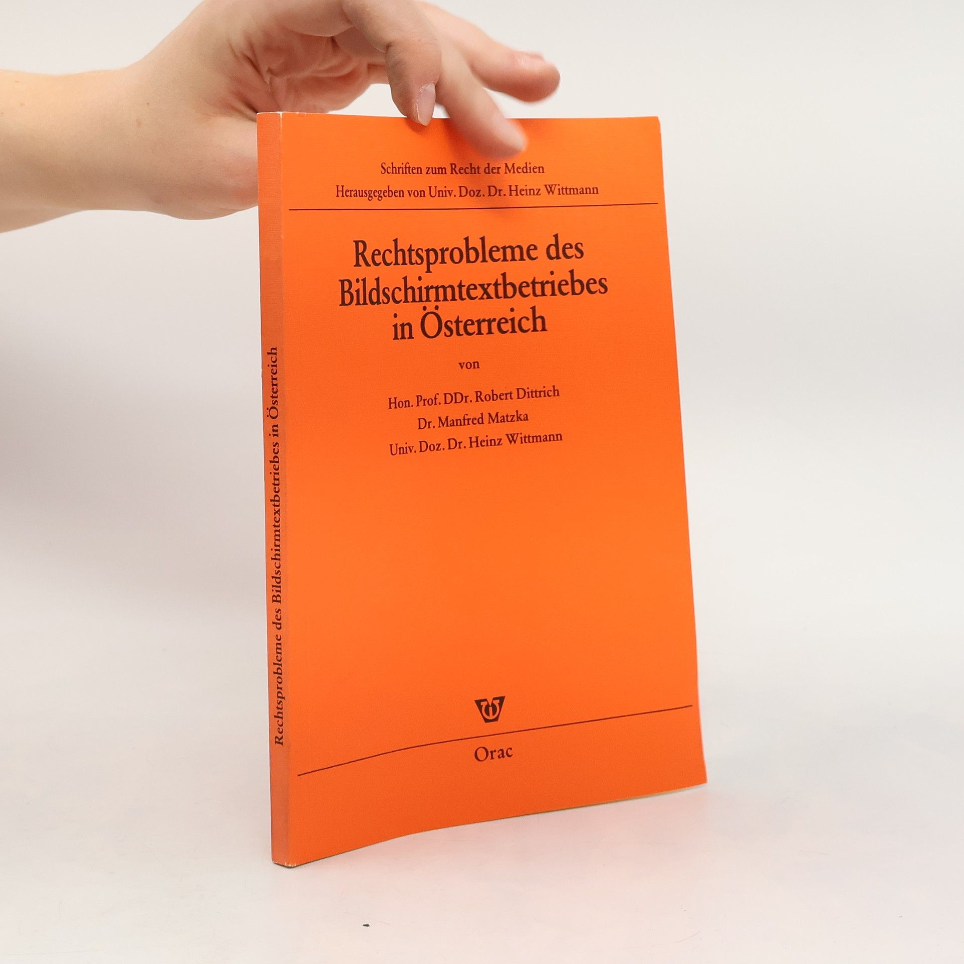 Schriften zum Recht der Medien: Rechtsprobleme des Bildschirmtextbetriebes in Österreich