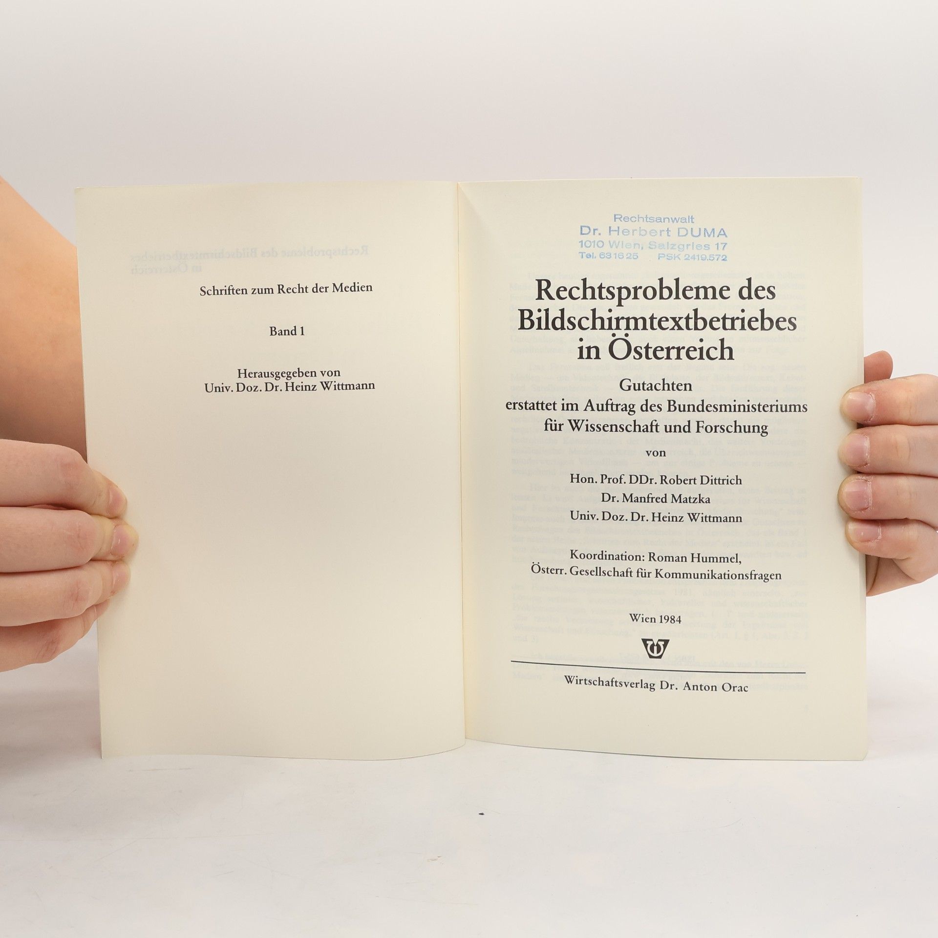 Robert Dittrich Schriften zum Recht der Medien: Rechtsprobleme des Bildschirmtextbetriebes in Österreich