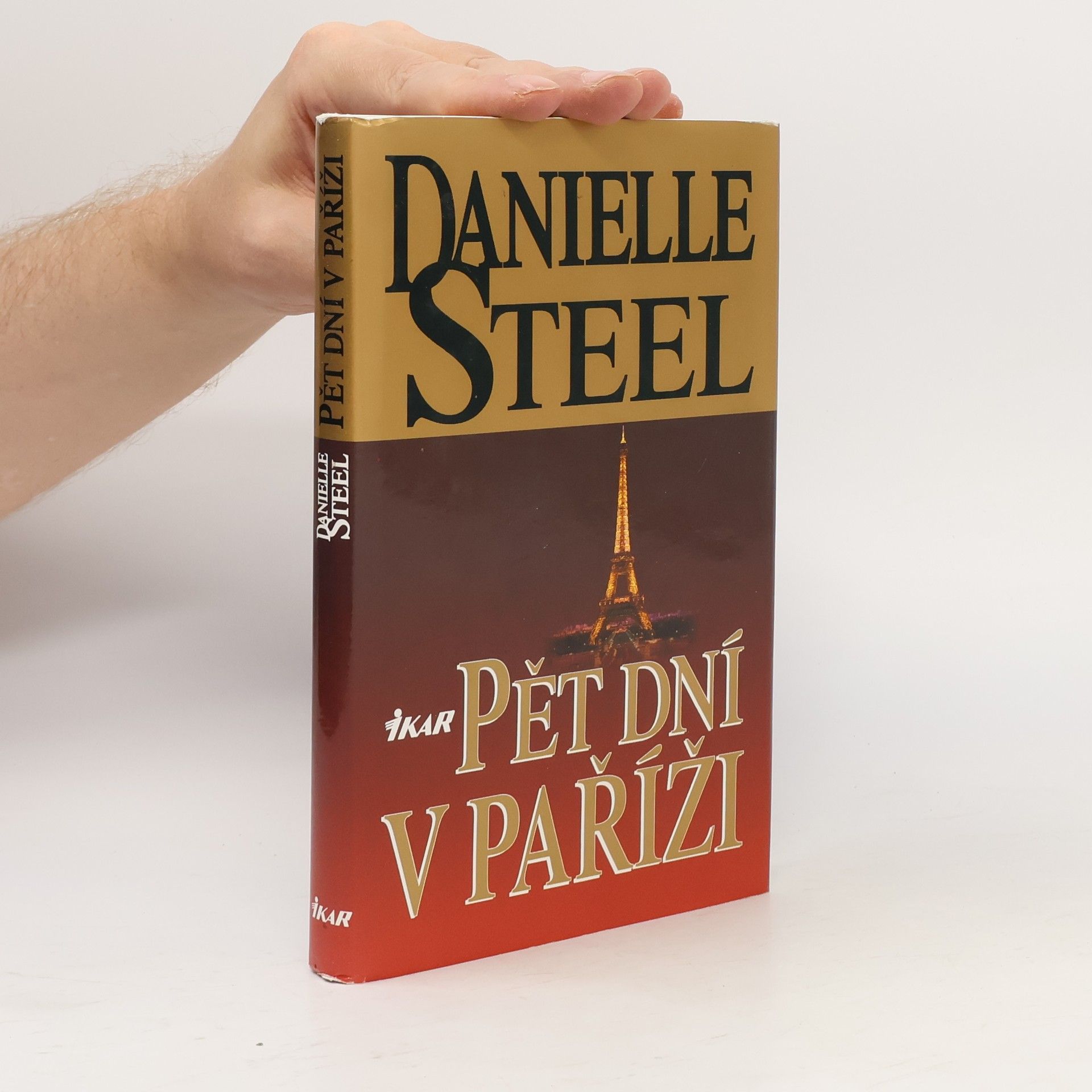 Danielle Steel Pět dní v Paříži