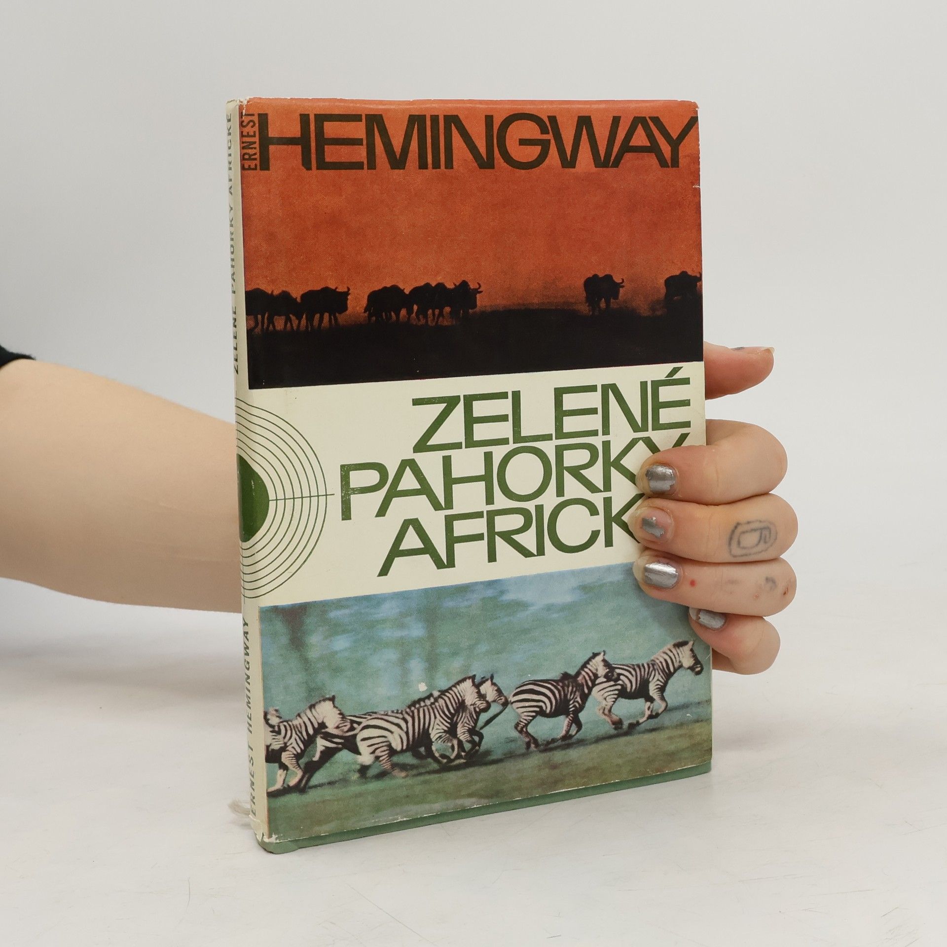 Ernest Hemingway Zelené pahorky africké