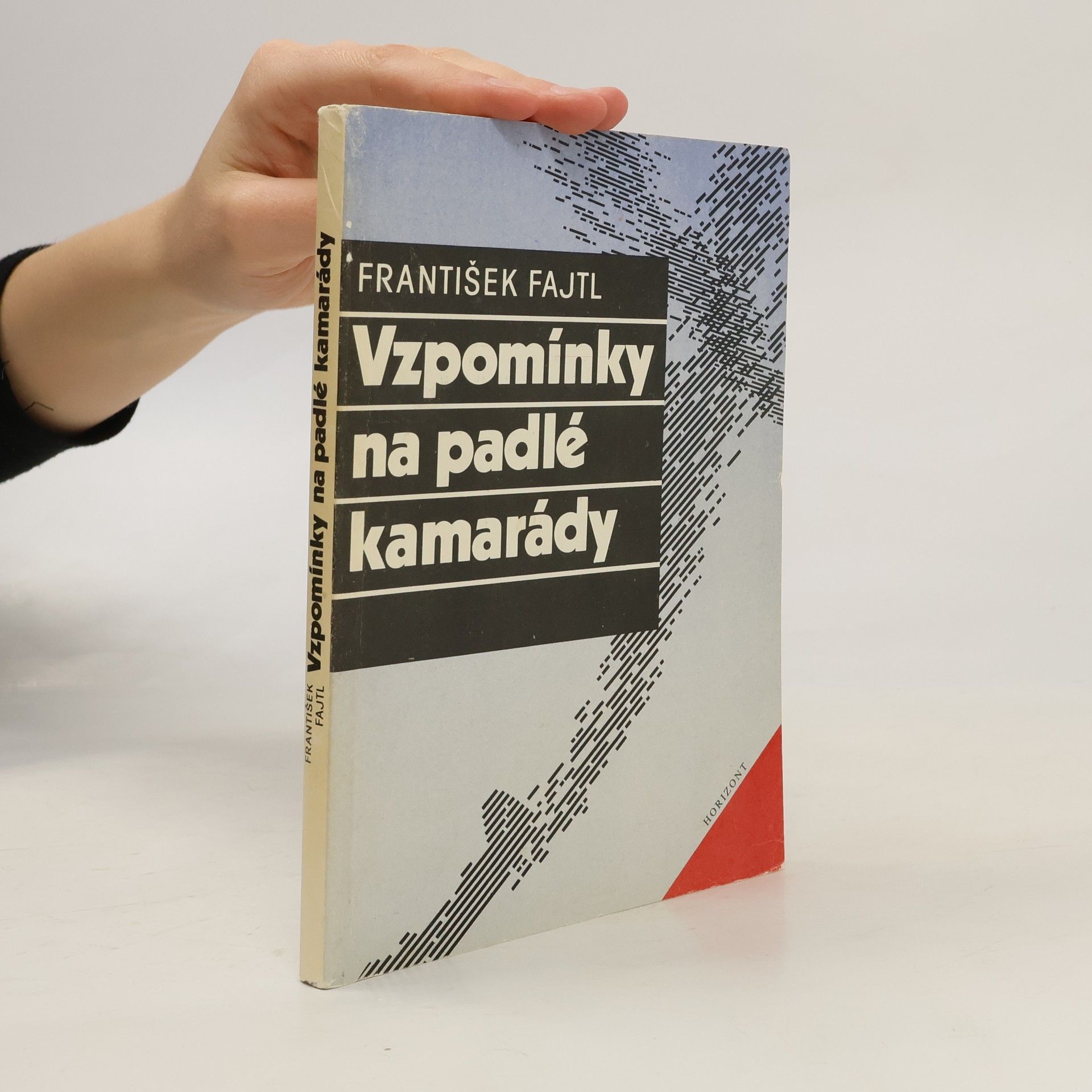 František Fajtl Vzpomínky na padlé kamarády