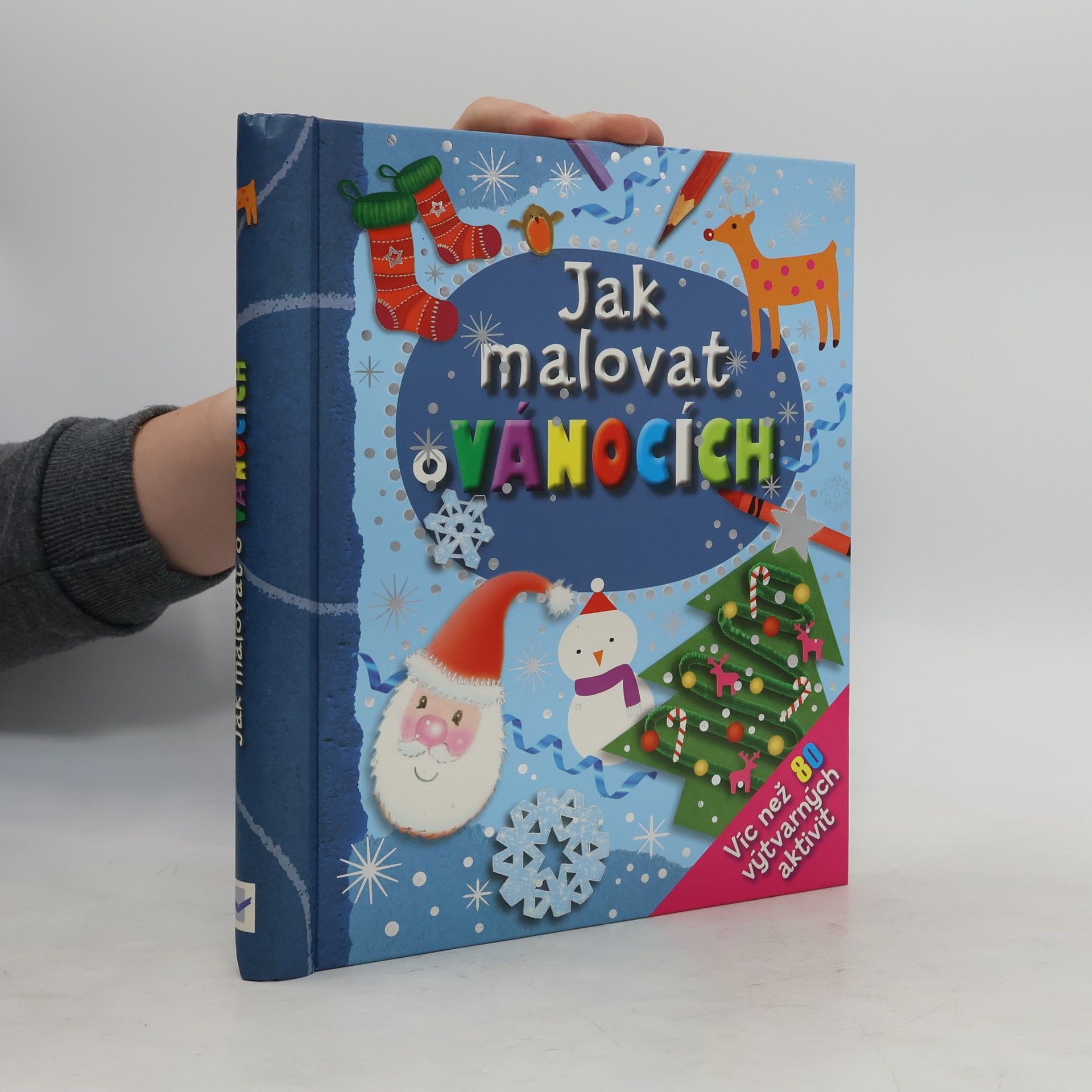 Kolektiv autorů Jak malovat o Vánocích
