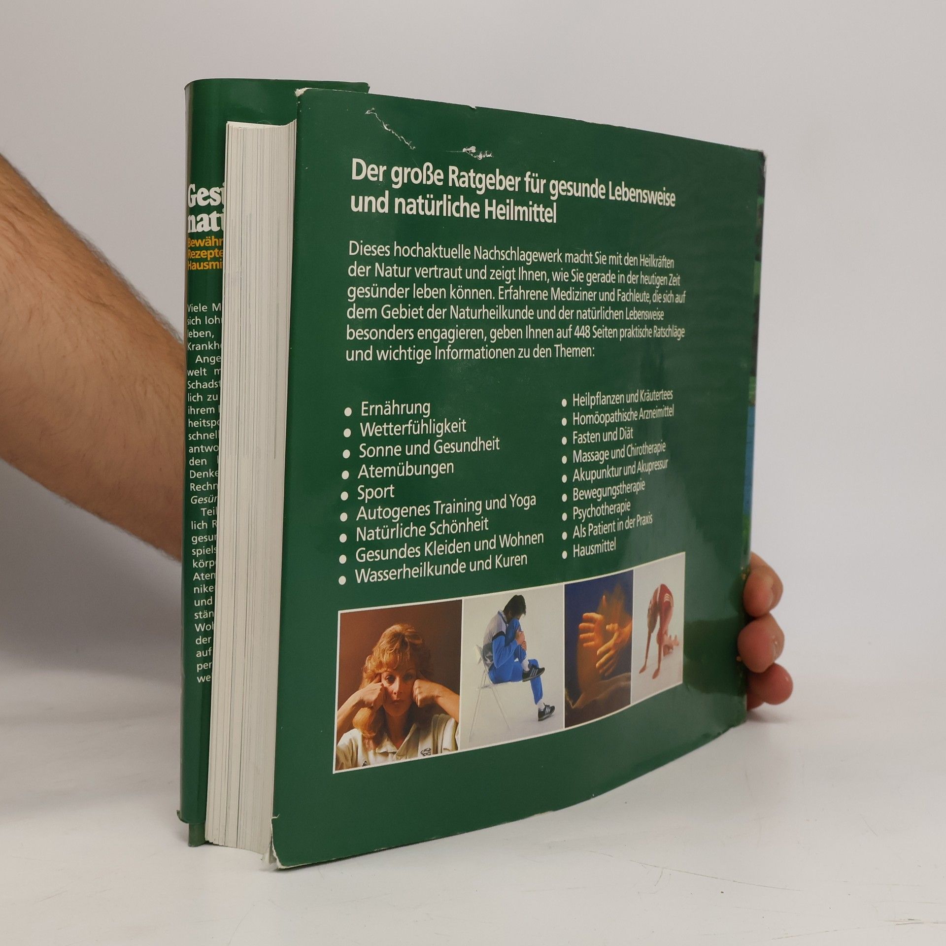 Frank R. Bahr Gesünder leben - natürlich heilen : bewährte Methoden, Rezepte, Hausmittel