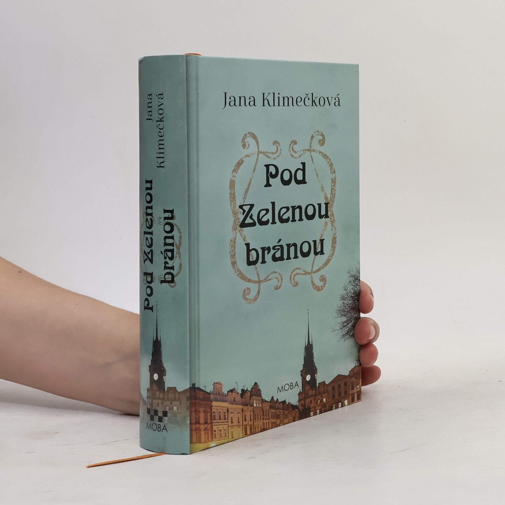 Jana Klimečková Pod Zelenou branou