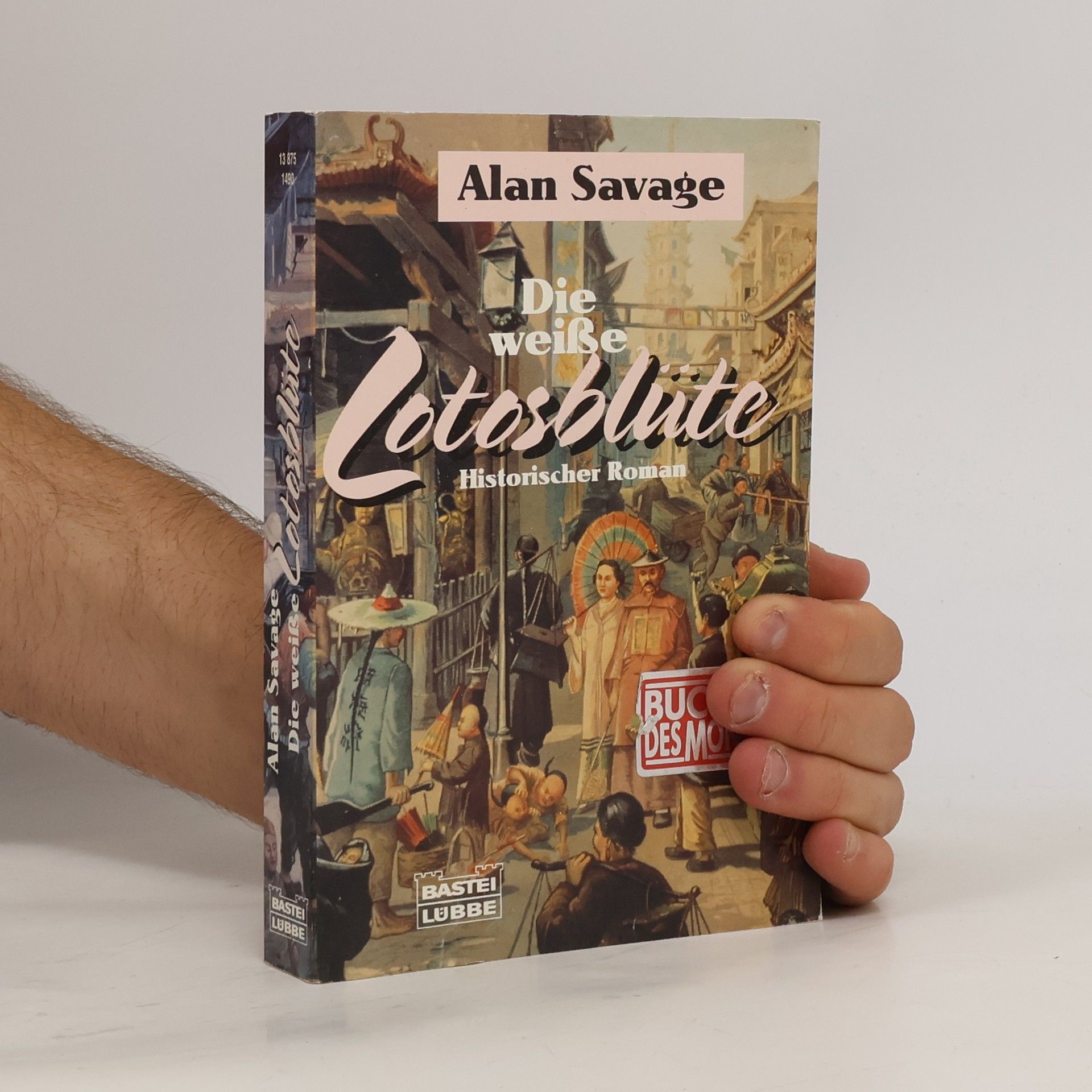 Alan Savage Die weiße Lotosblüte