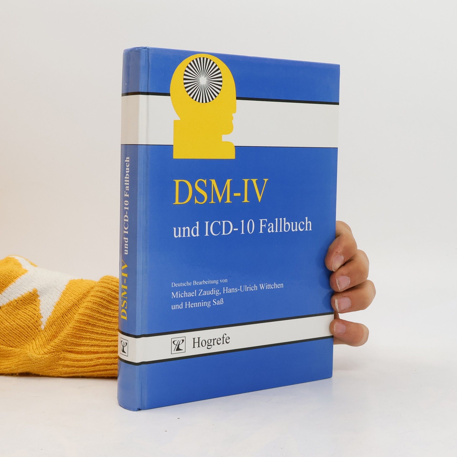 Michael Zaudig DSM-IV- und ICD-10-Fallbuch