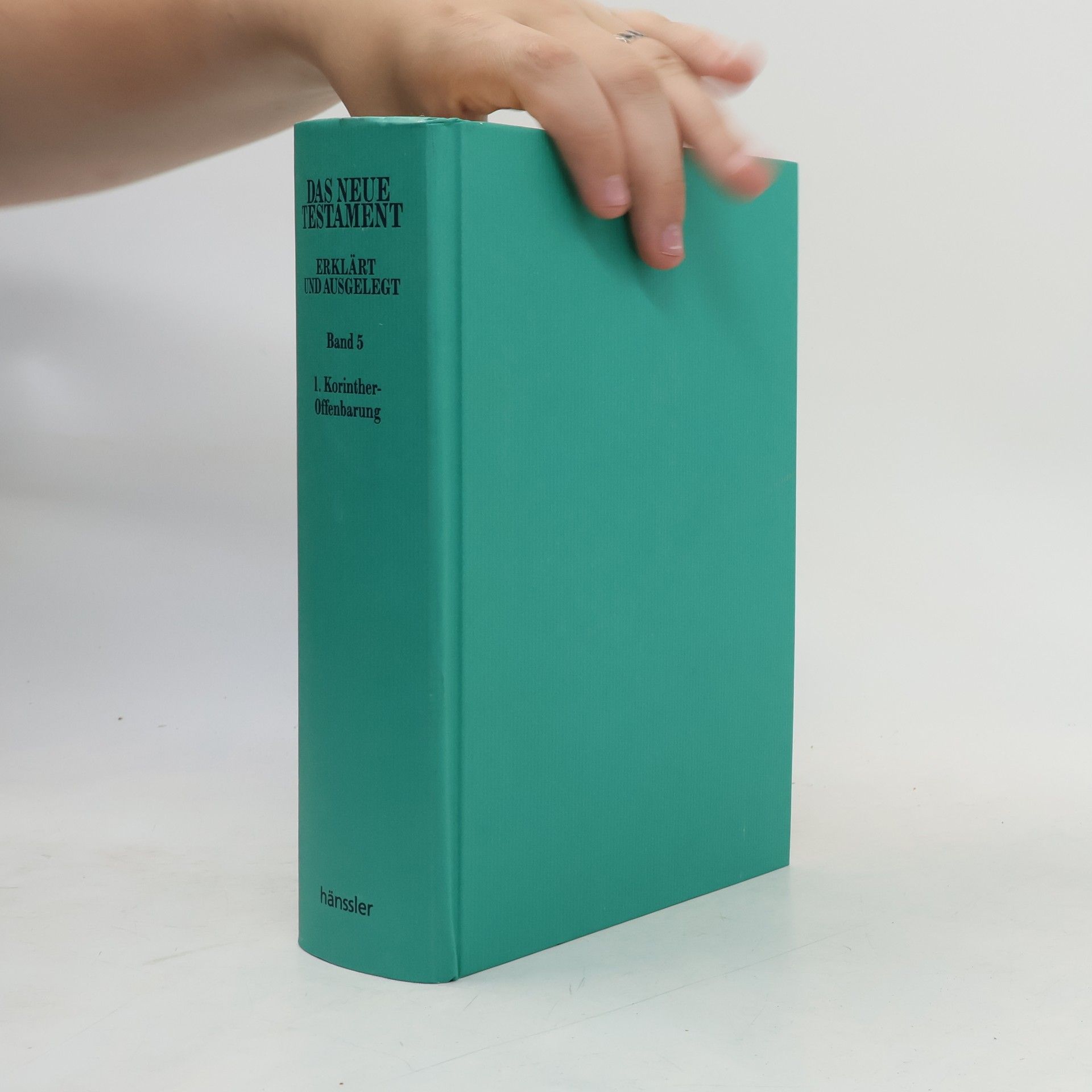 Autorenkollektiv Das Neue Testament. Band 5: 1. Korinther-Offenbarung