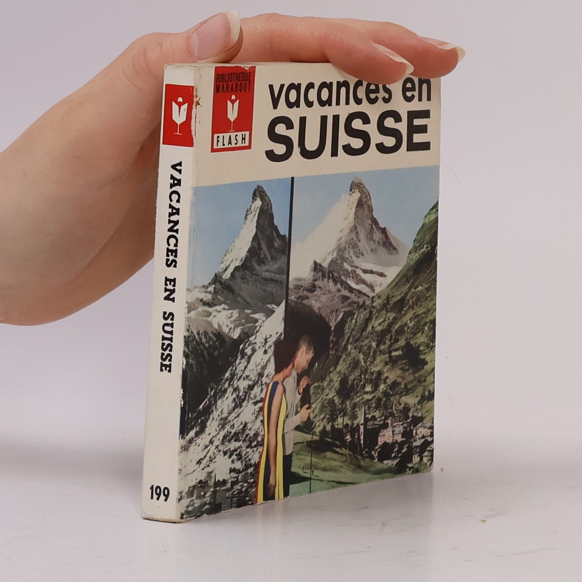 Kolektiv autorů Vacances en Suisse