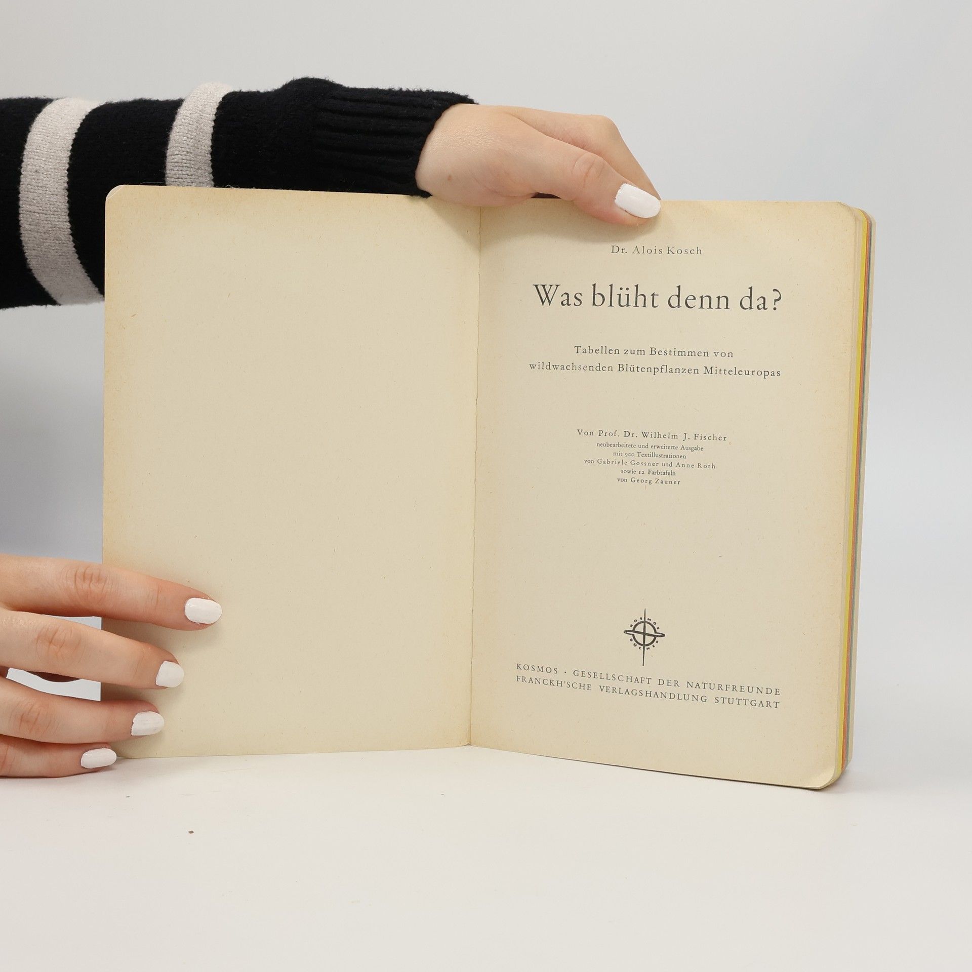 Alois Kosch Was blüht denn da?