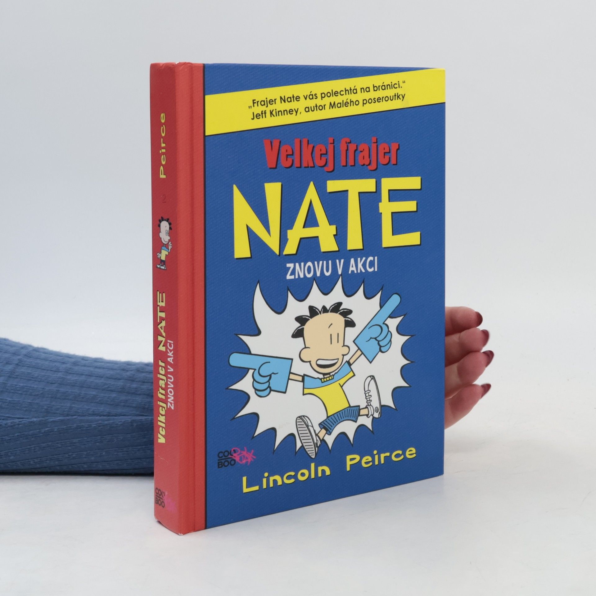 Lincoln Peirce Velkej frajer Nate znovu v akci