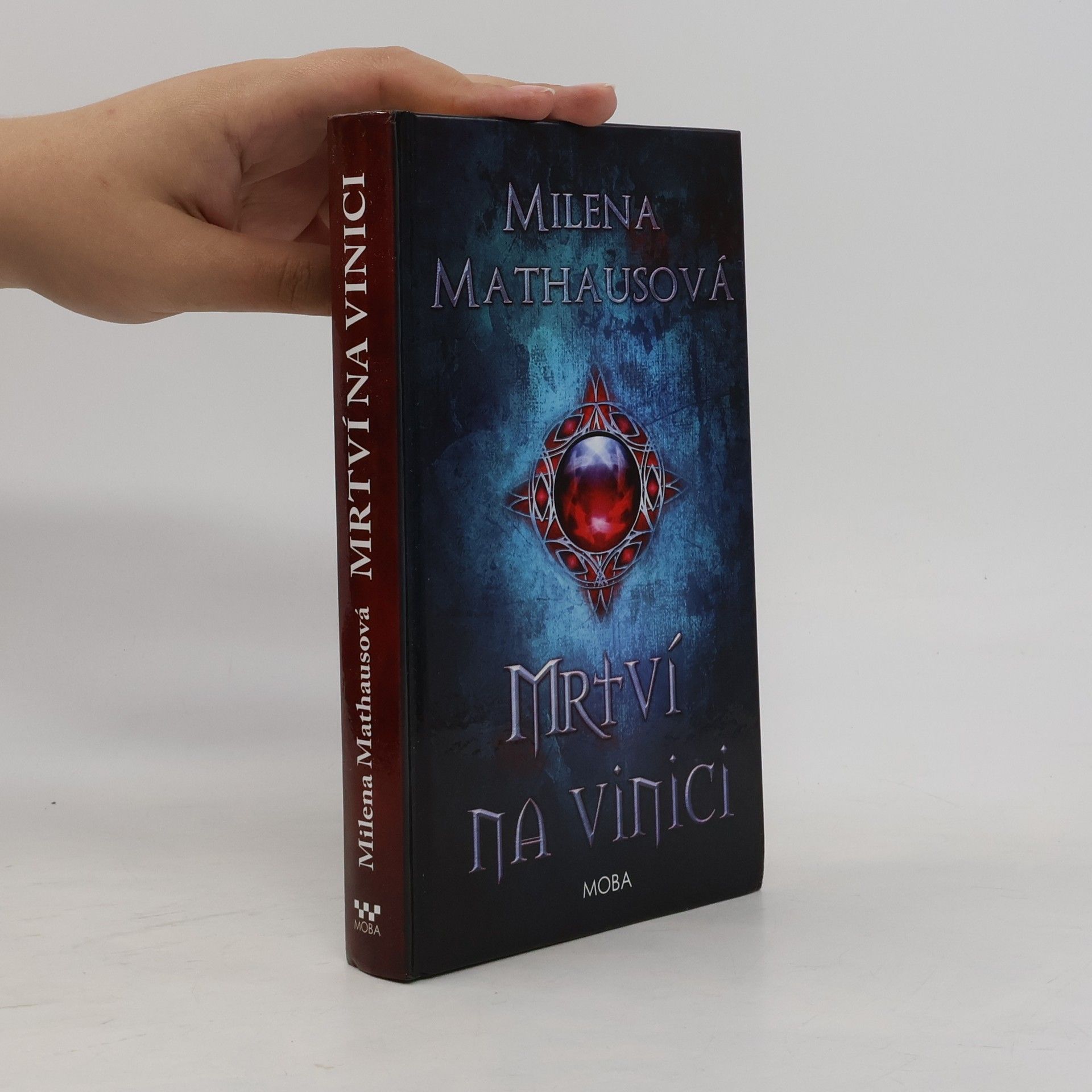 Milena Mathausová Mrtví na vinici