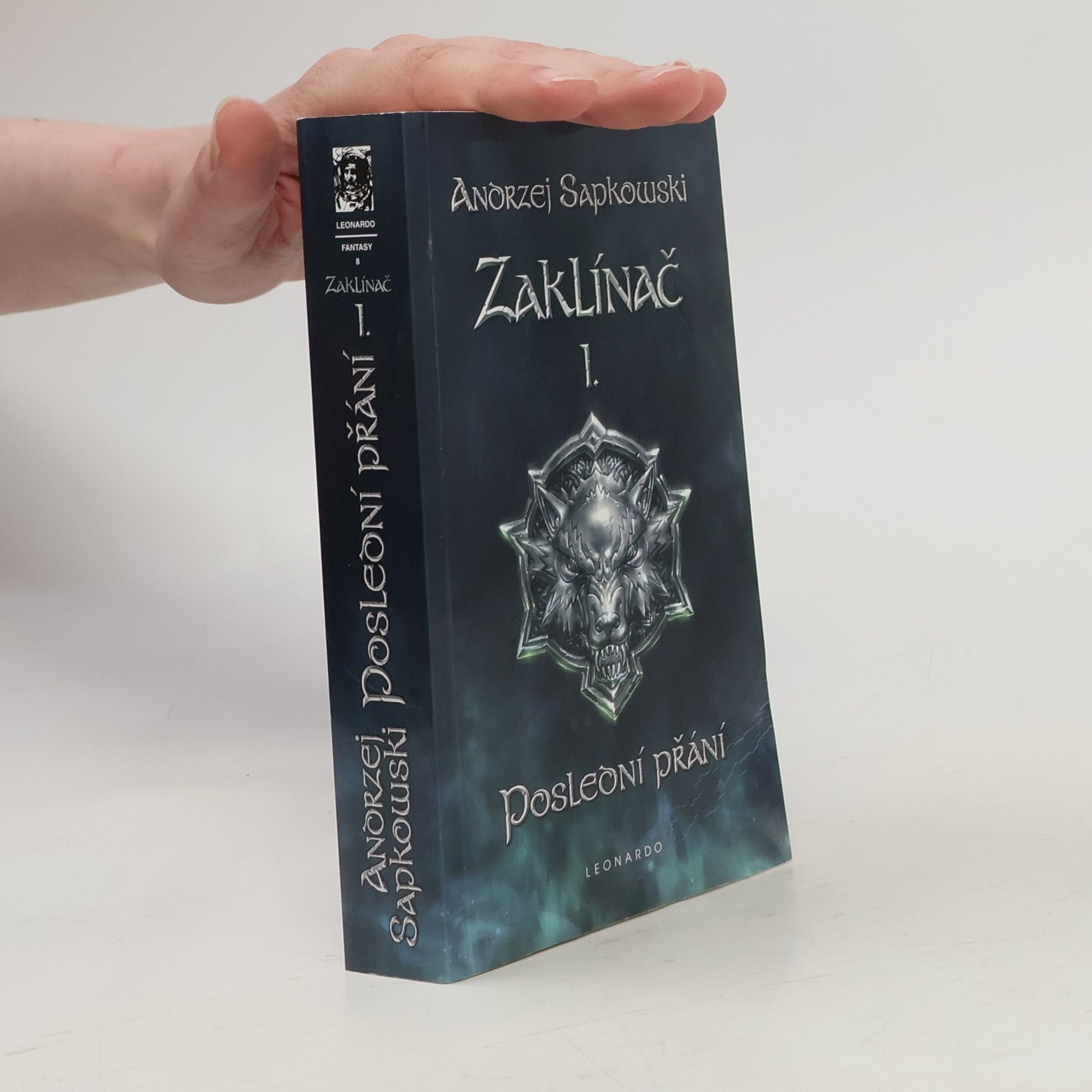 Andrzej Sapkowski Zaklínač I. Poslední přání
