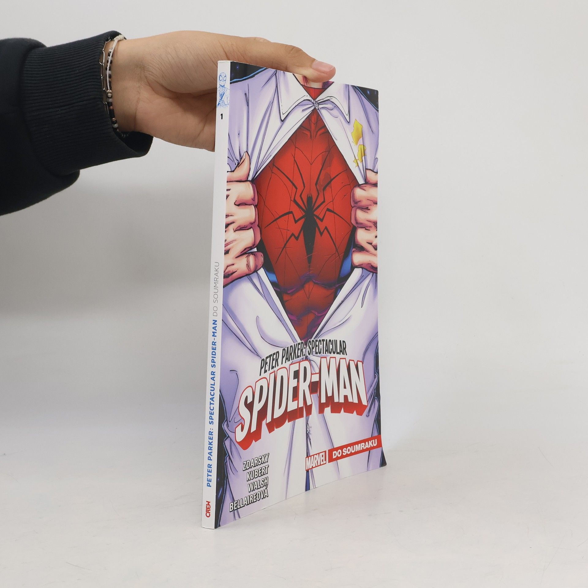 Chip Zdarsky Peter Parker : Spectacular Spider-Man. Do soumraku