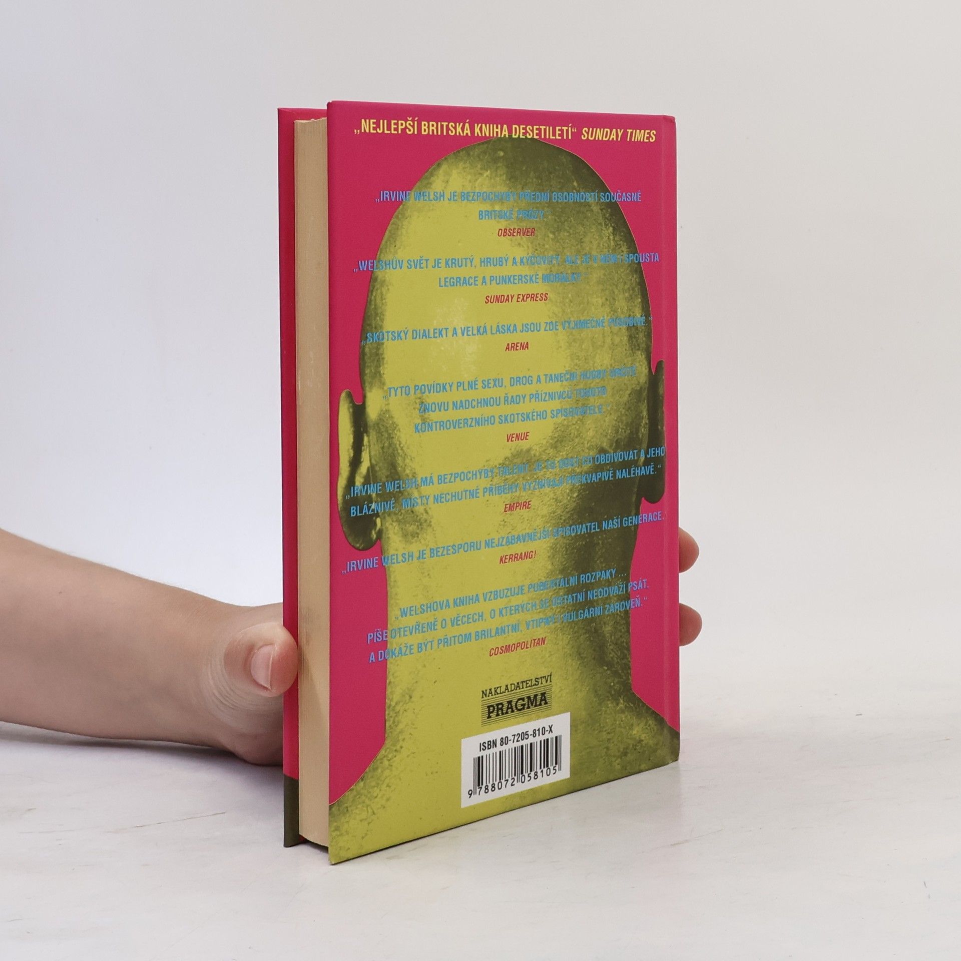 Irvine Welsh Extáze: Tři povídky o chemické lásce