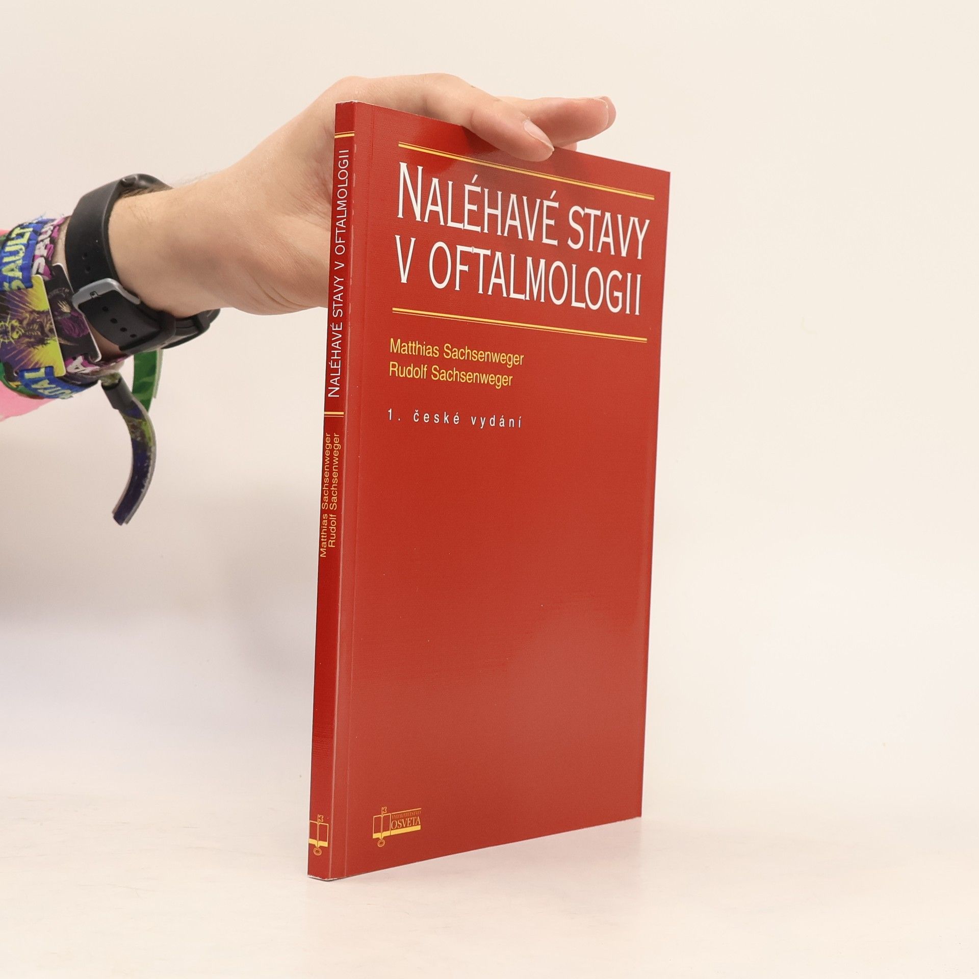 Matthias Sachsenweger Naléhavé stavy v oftalmologii