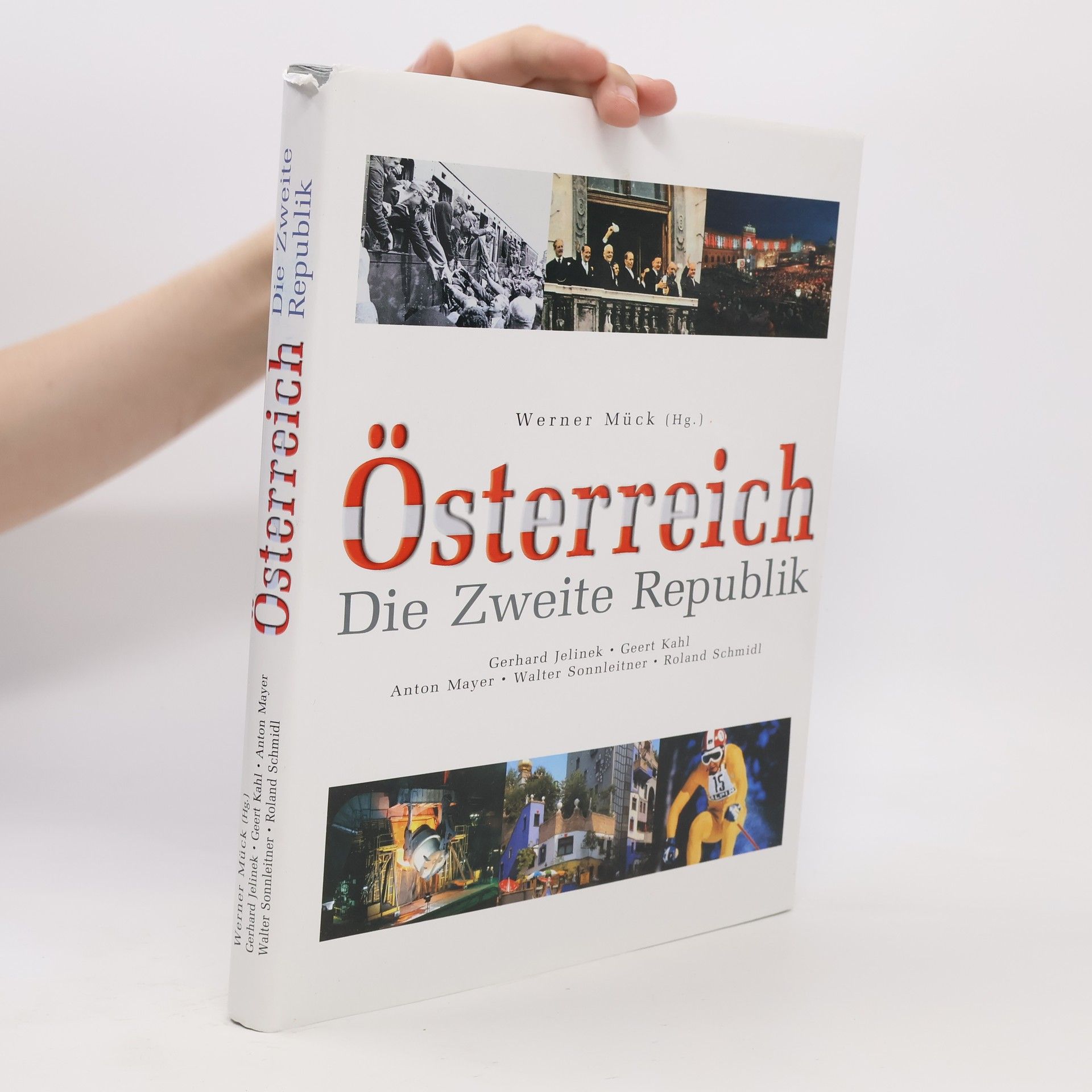 Werner Mück Österreich. Die Zweite Republik