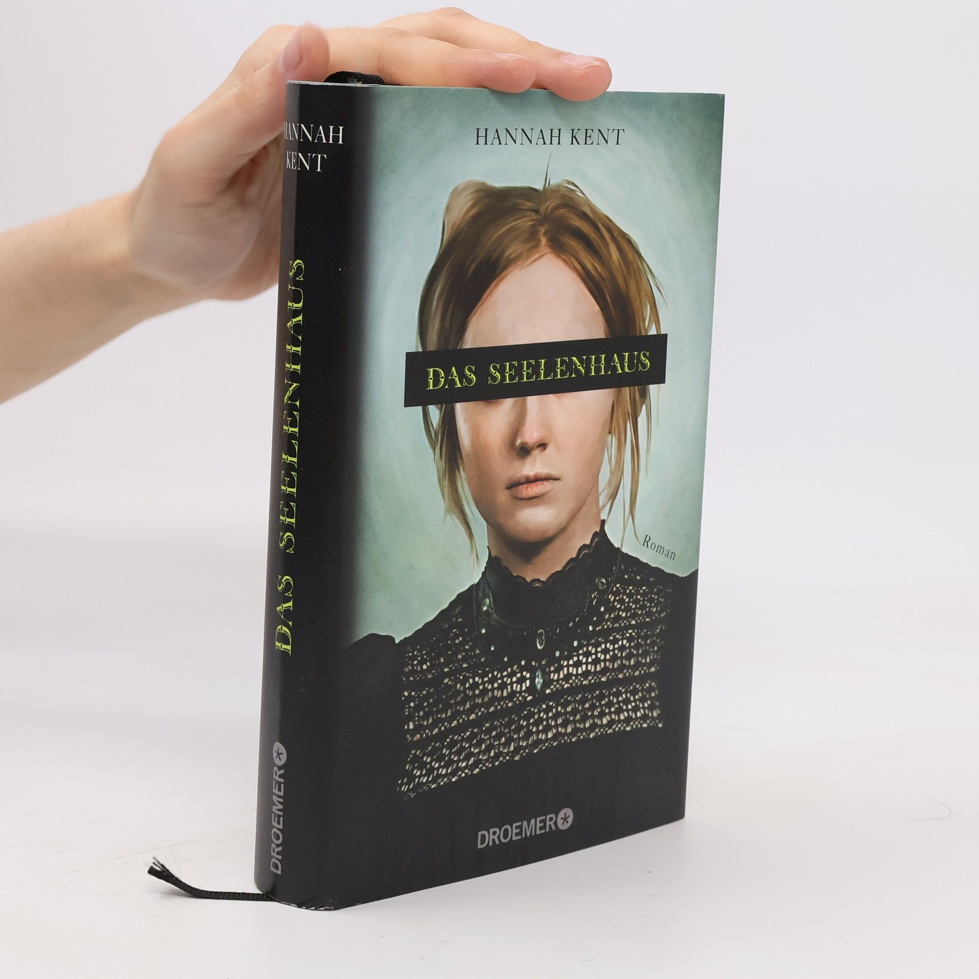 Hannah Kent Das Seelenhaus