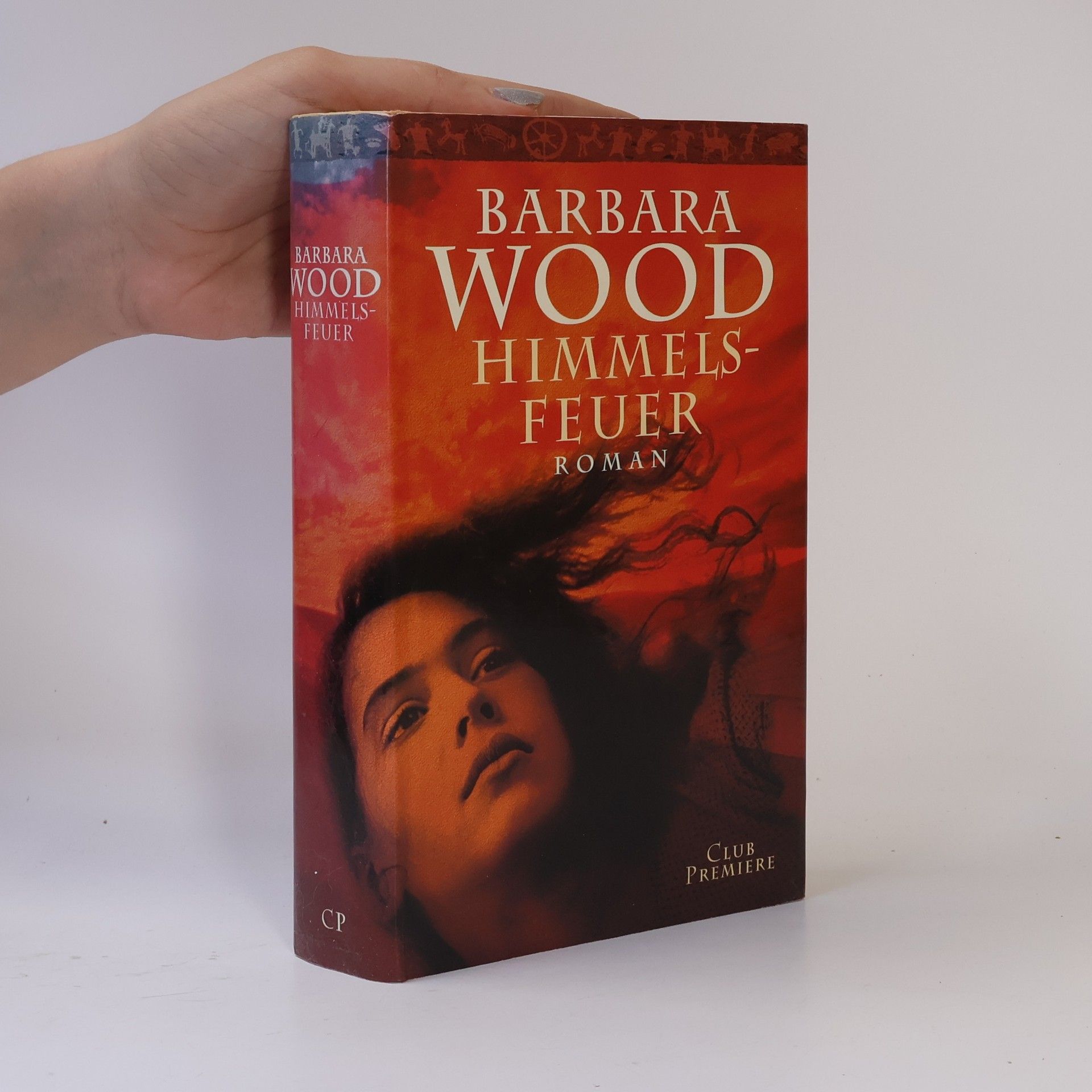 Barbara Wood Himmelsfeuer