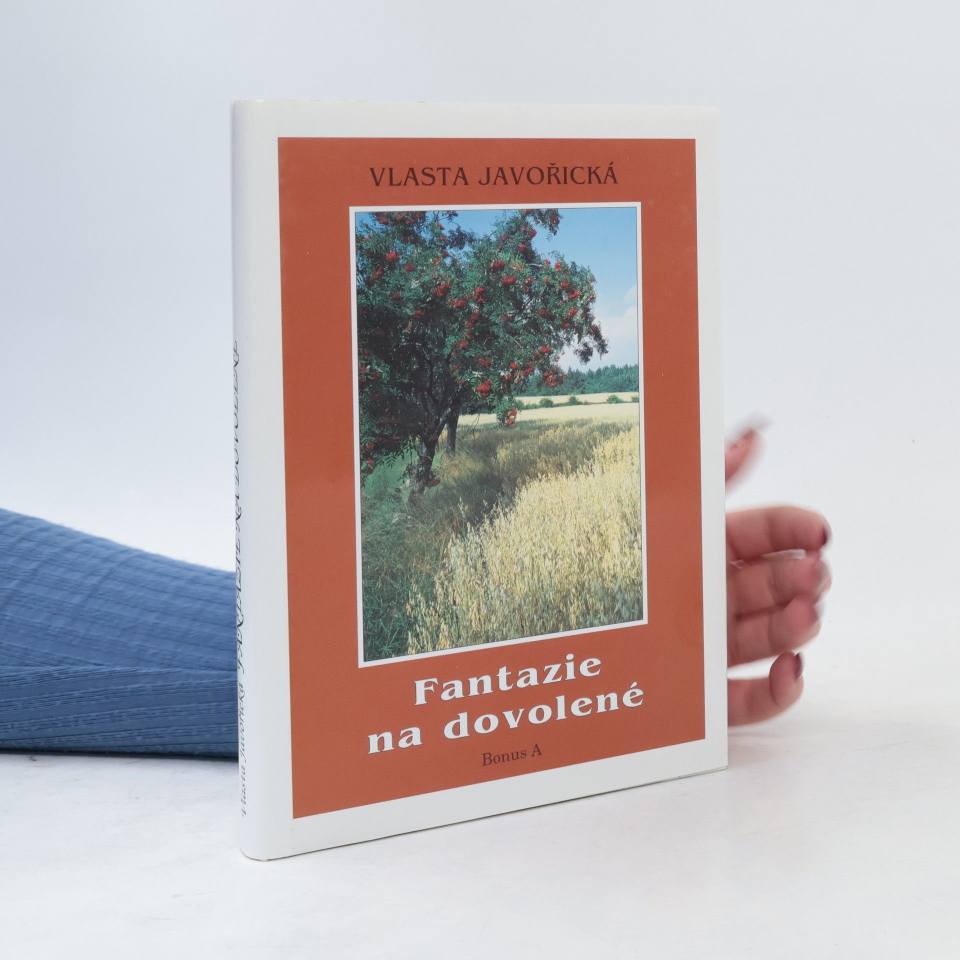 Vlasta Javořická Fantazie na dovolené