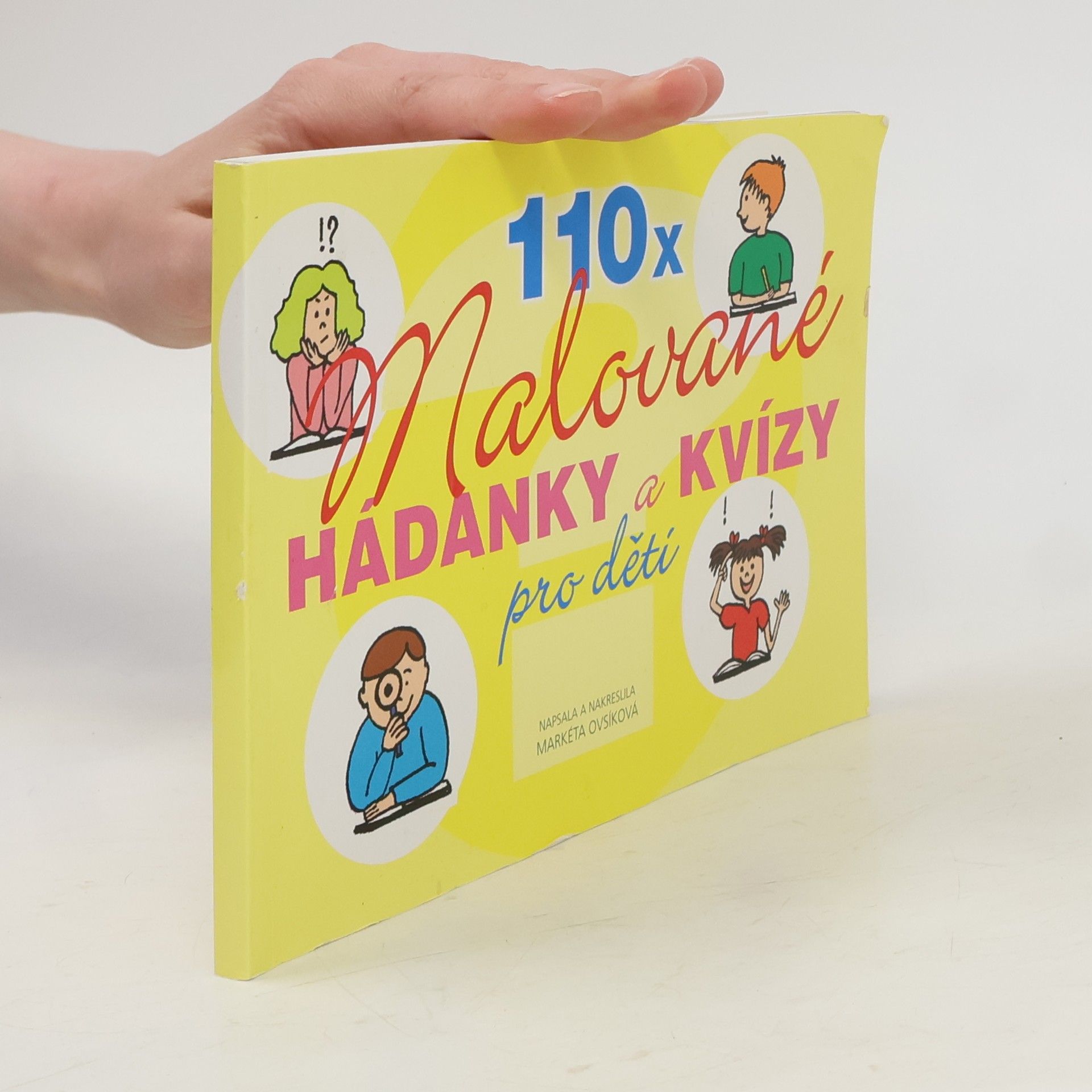 Markéta Ovsíková 110x malované hádanky a kvízy pro děti