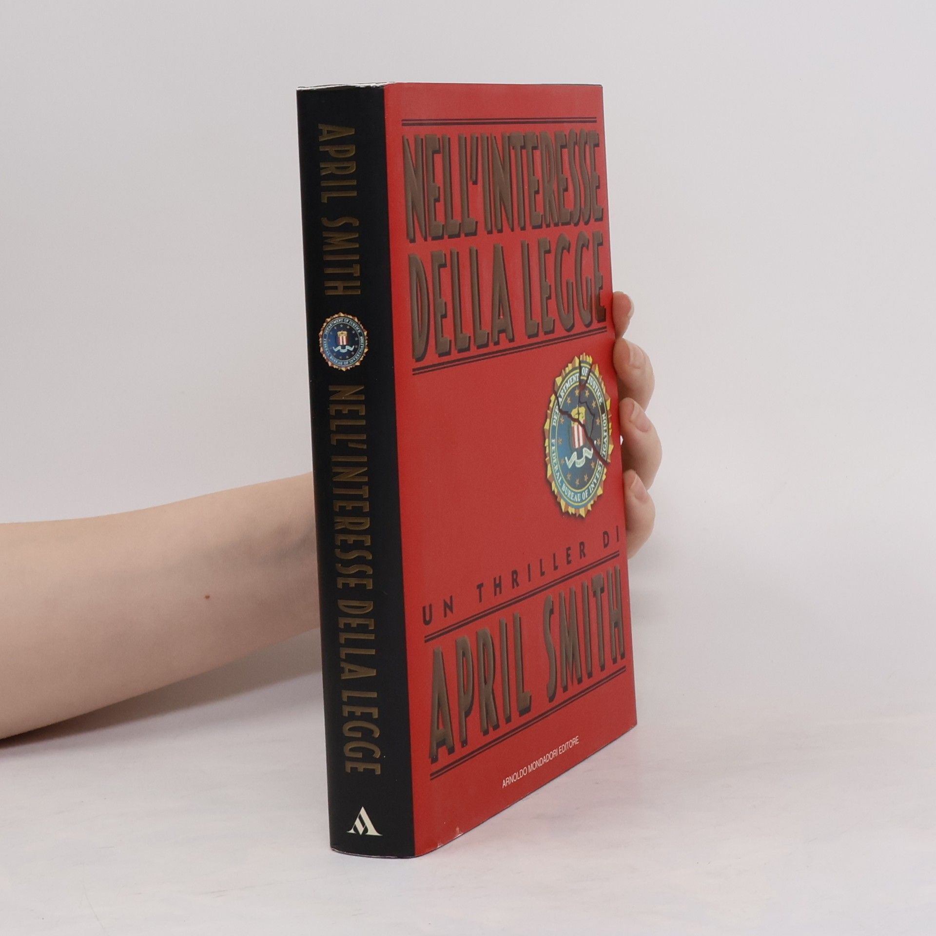 April Smith Omnibus stranieri: Nell'interesse della legge