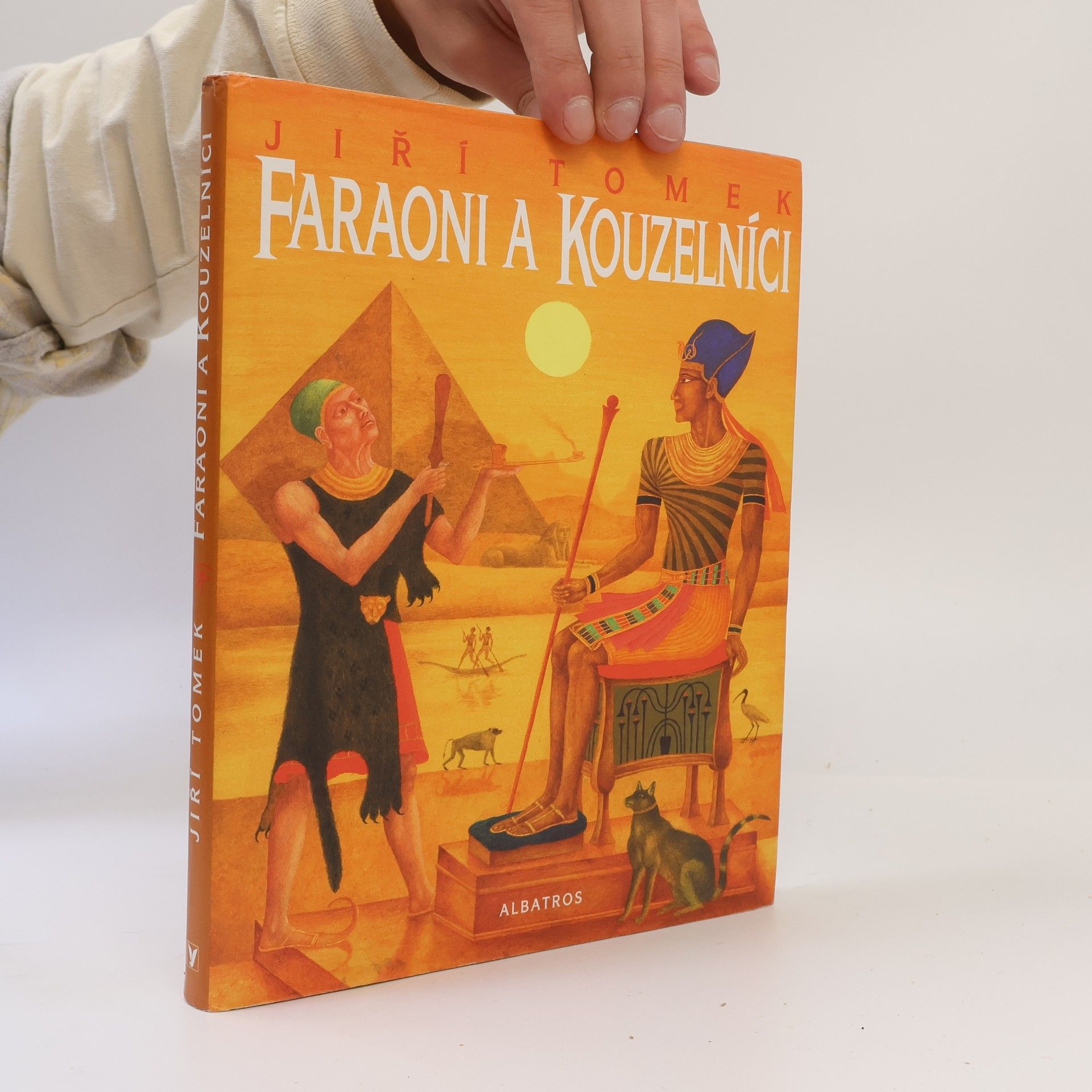Jiří Tomek Faraoni a kouzelníci