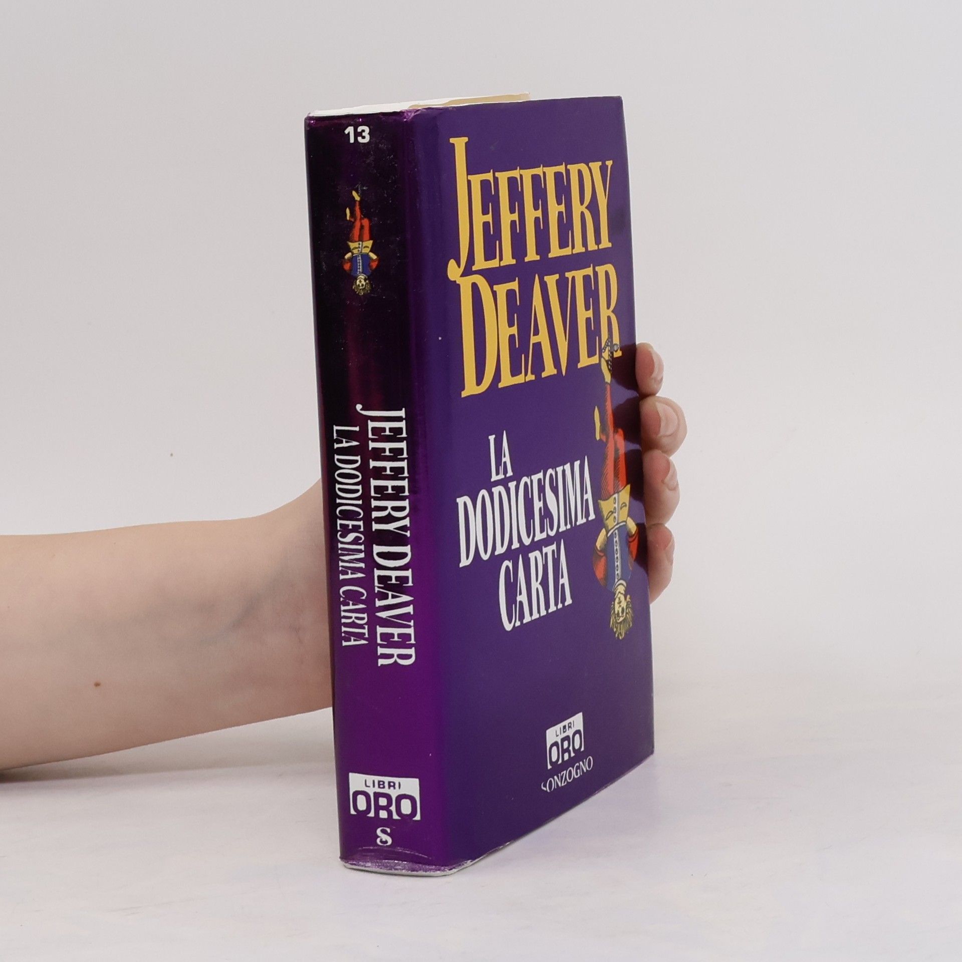 Jeffery Deaver La dodicesima carta
