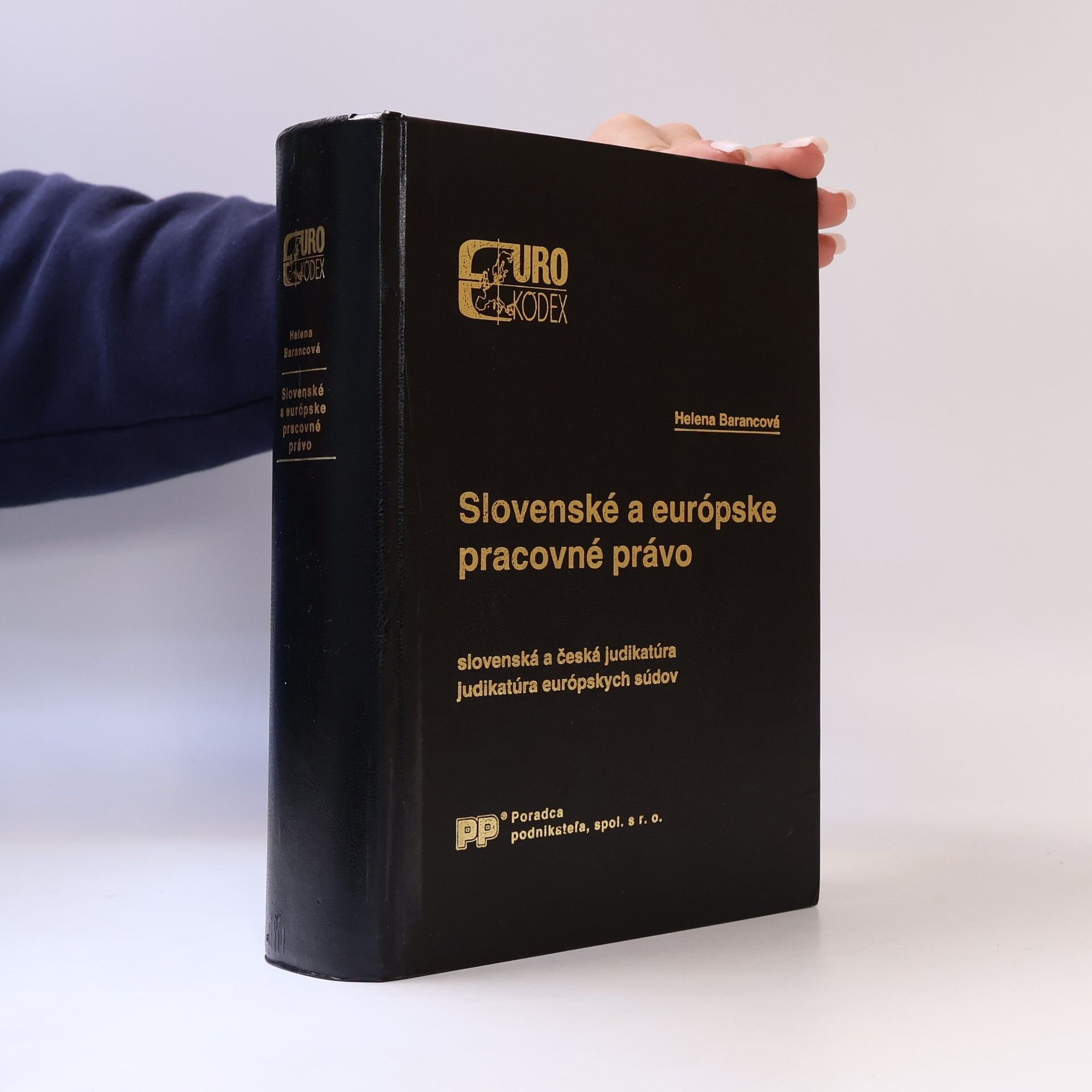 Helena Barancova Slovenské a európske pracovné právo