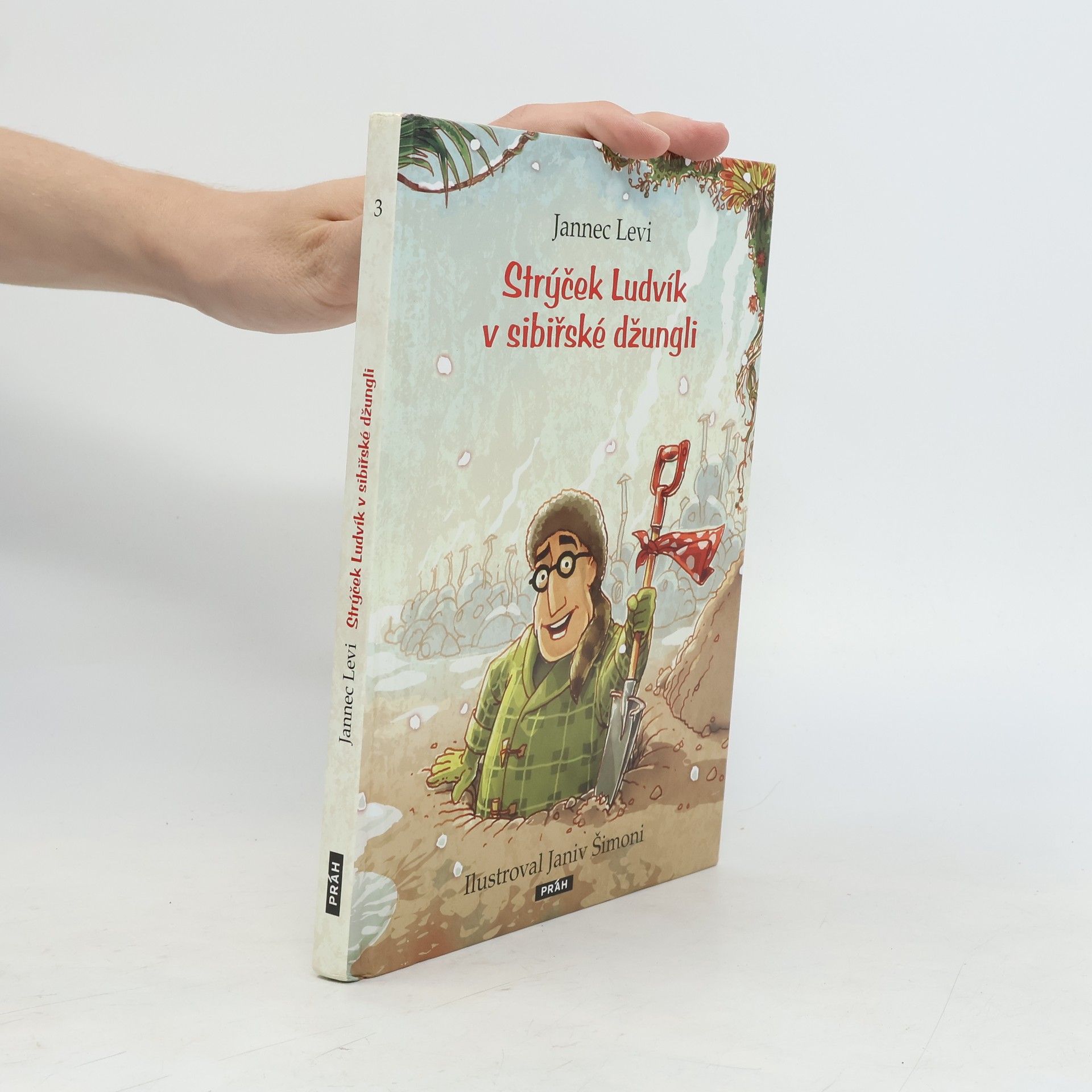 Strýček Ludvík v sibiřské džungli
