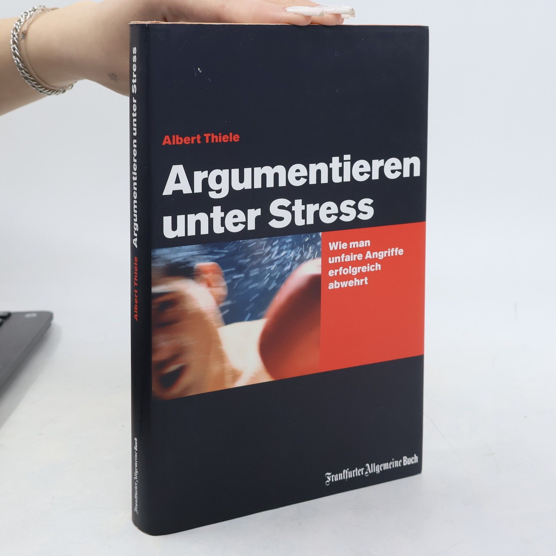 Albert Thiele Argumentieren unter Stress