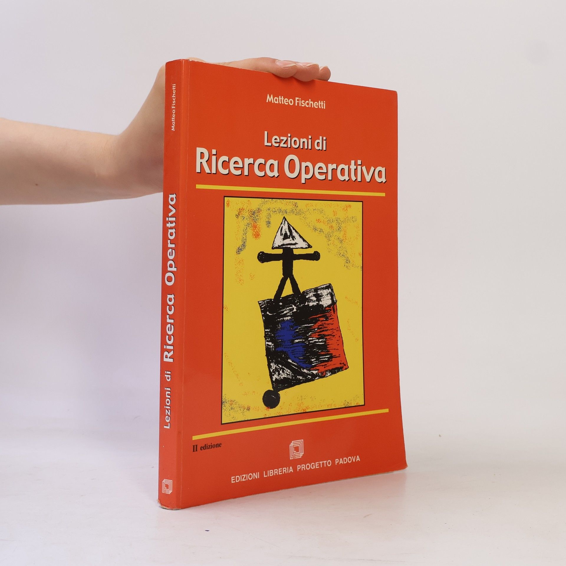 Matteo Fischetti Lezioni di ricerca operativa