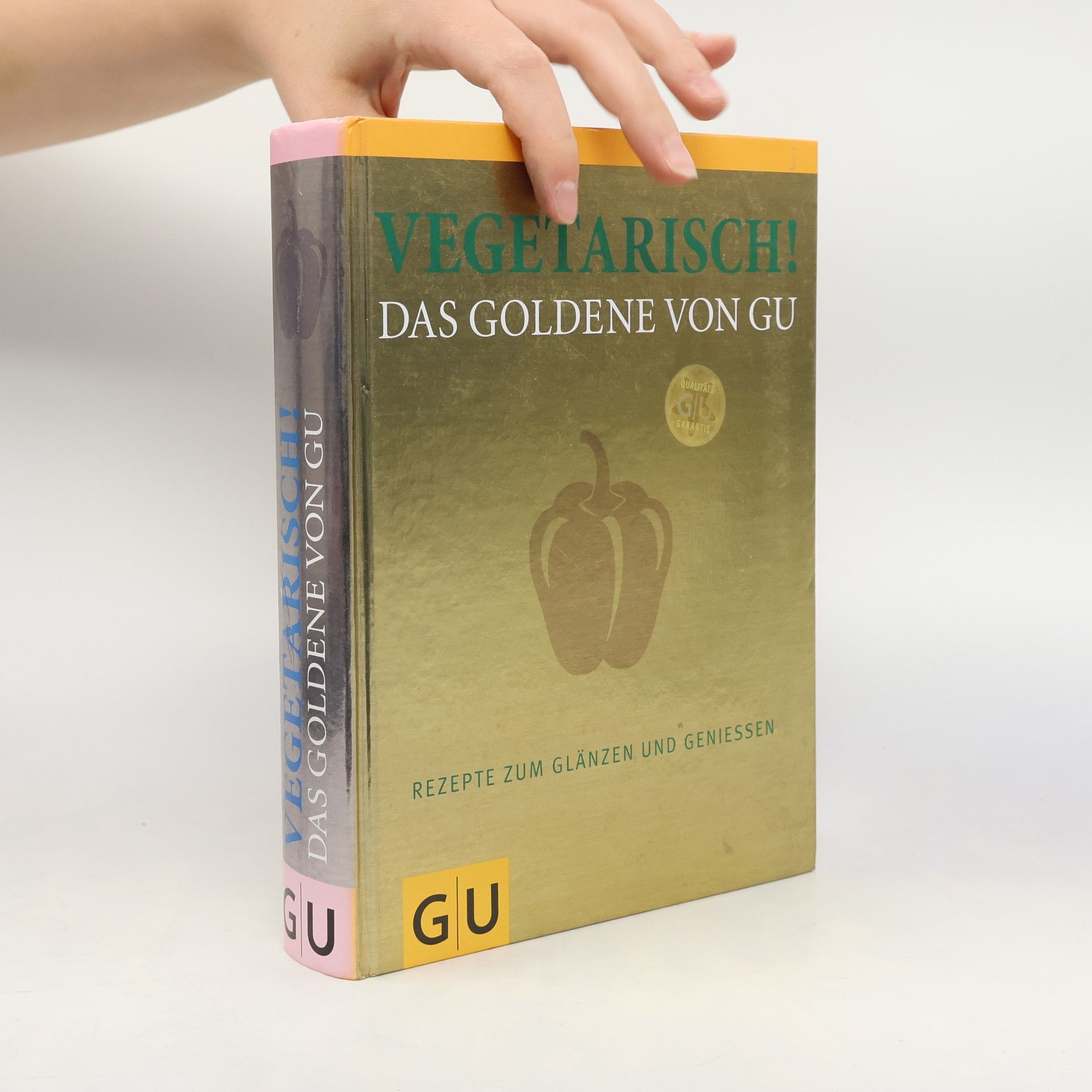 Collectif d'auteurs Vegetarisch! das Goldene von GU; Rezepte zum Glänzen und Geniessen