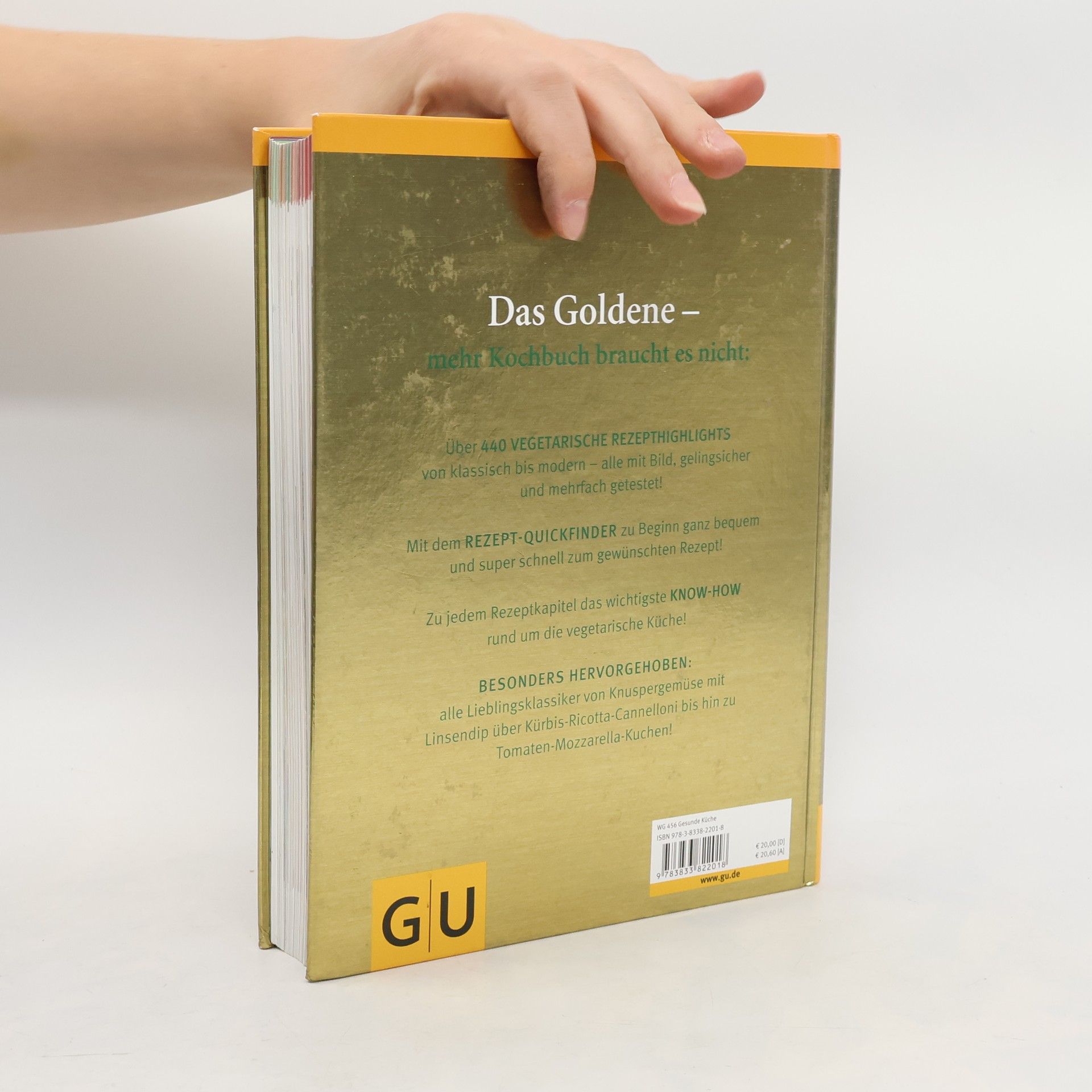 Autorenkollektiv Vegetarisch! das Goldene von GU; Rezepte zum Glänzen und Geniessen