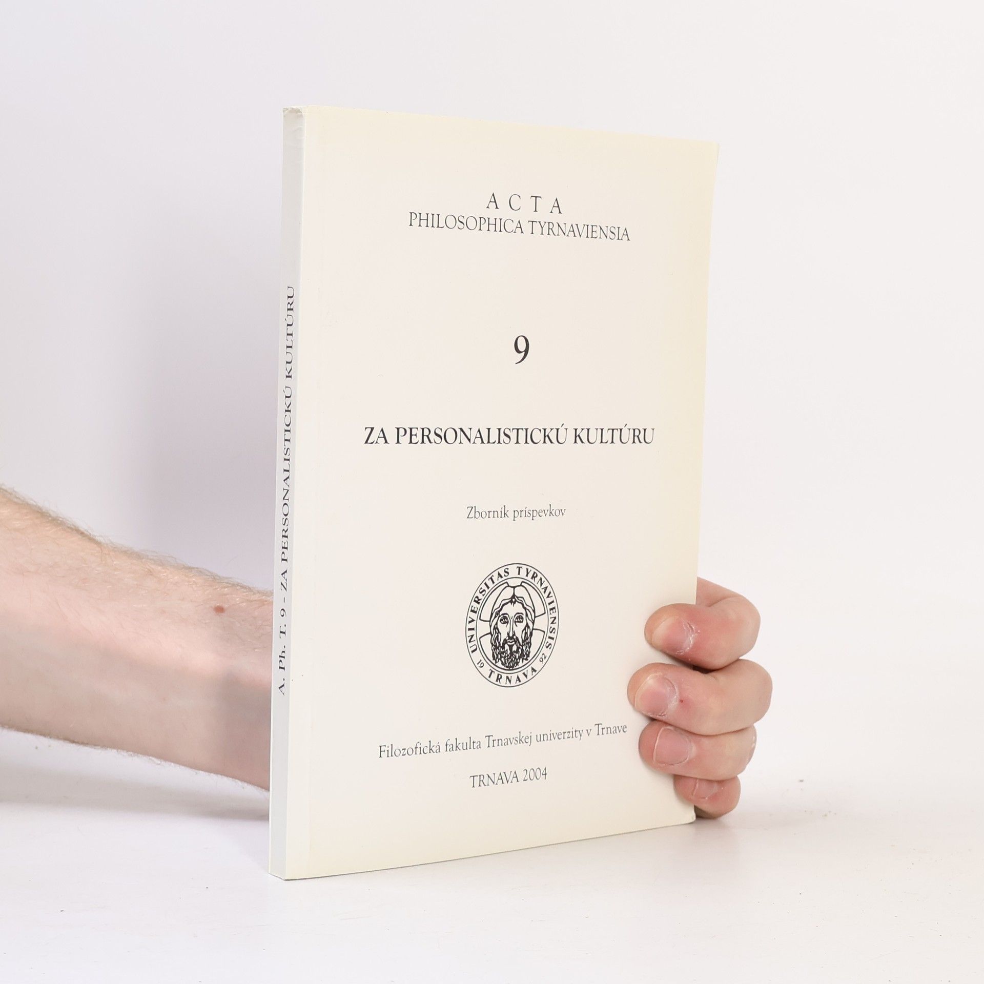 Kolektiv autorů Za Personalistickú Kultúru 9